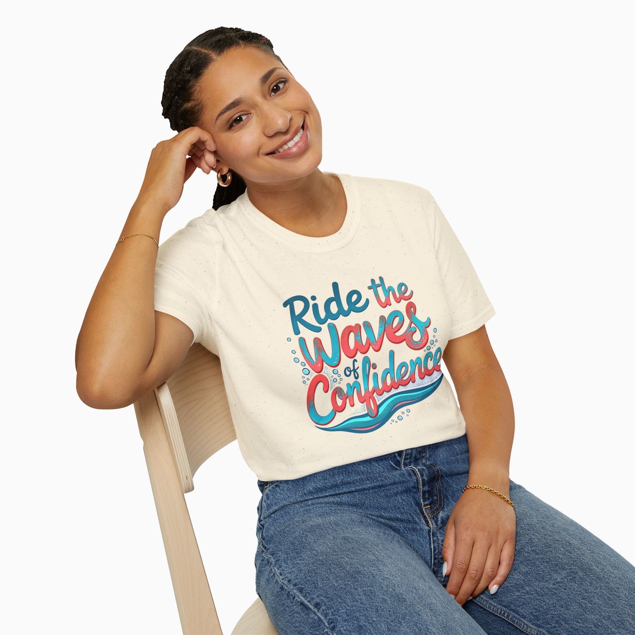 Ride The Waves Of Confidence Unisex T-Shirt