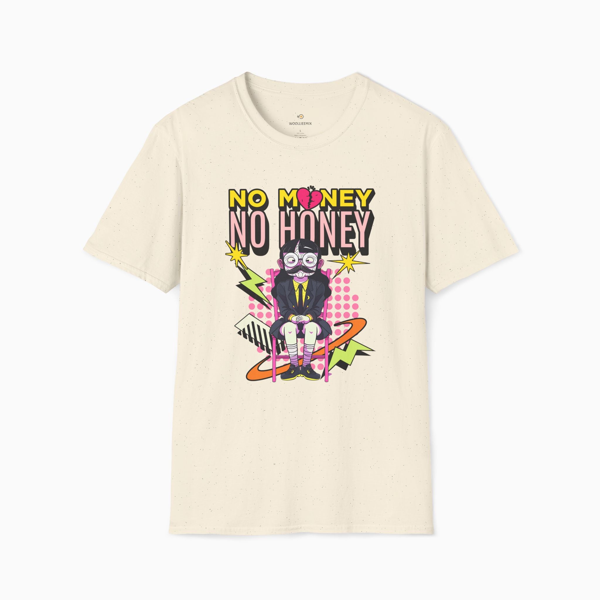 No Money No Honey Unisex T-Shirt