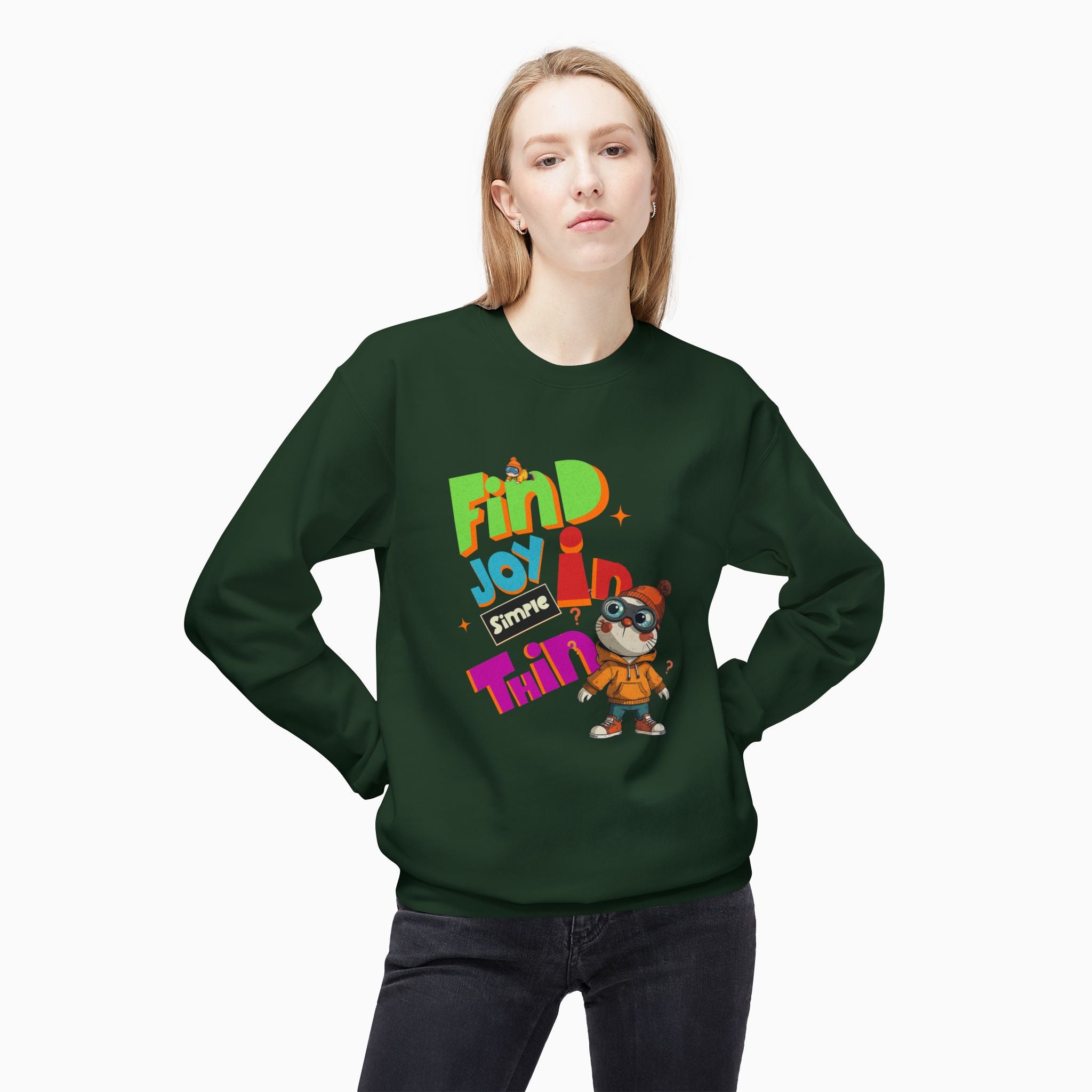 Find Joy In Simple Things Unisex Sweatshirt