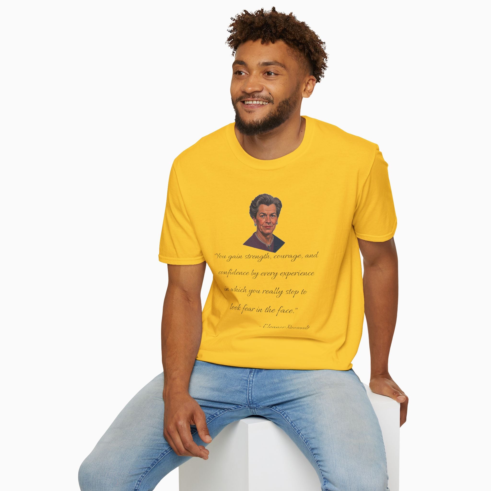 Eleanor Roosevelt Motivation Quote Unisex T-Shirt