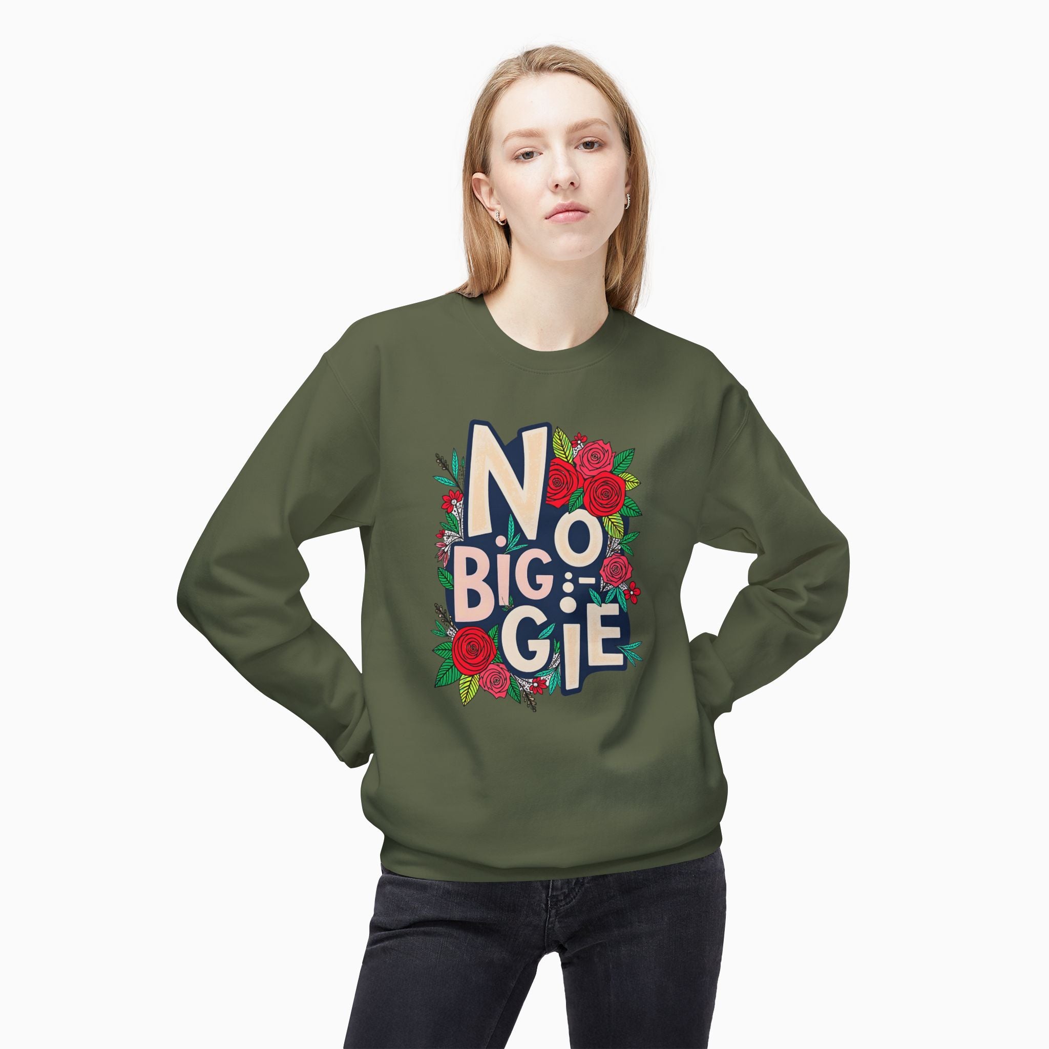 No Biggie With Floral Art Unisex Sweatshirt