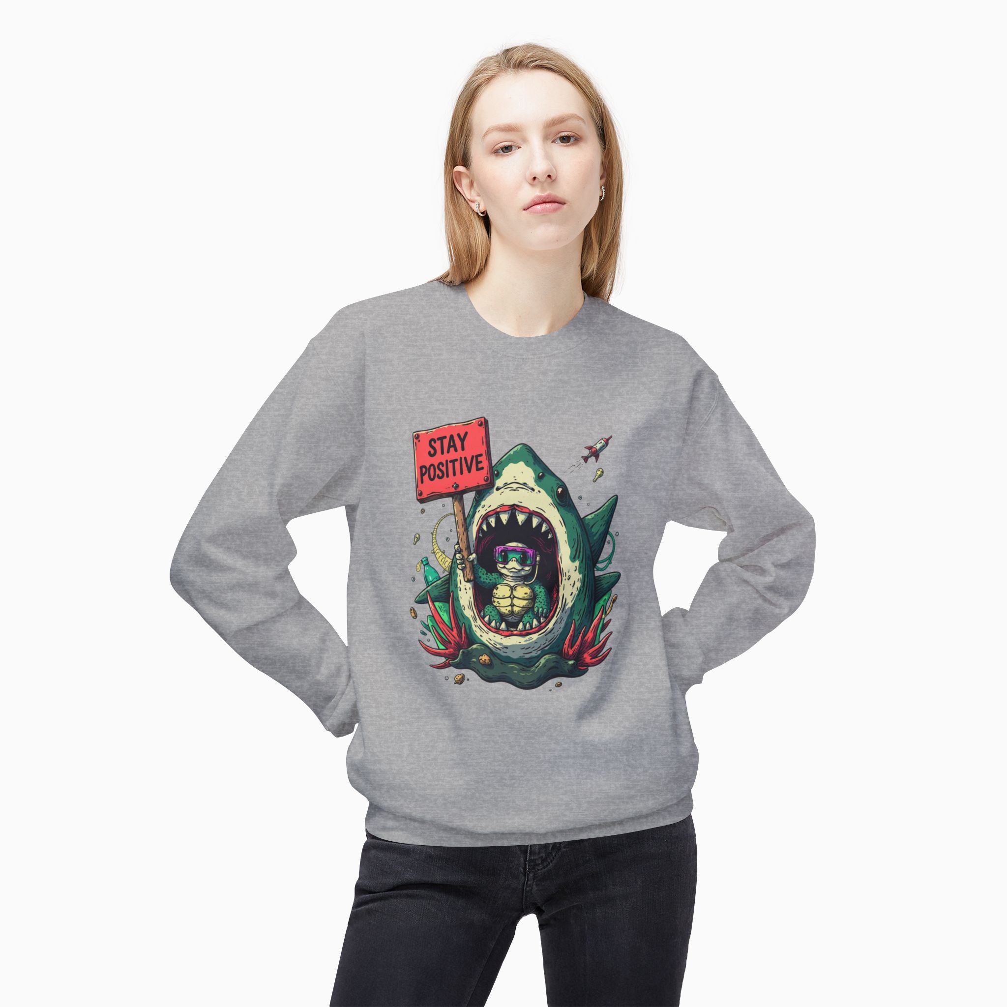 Stay Positive Unisex Sweatshirt