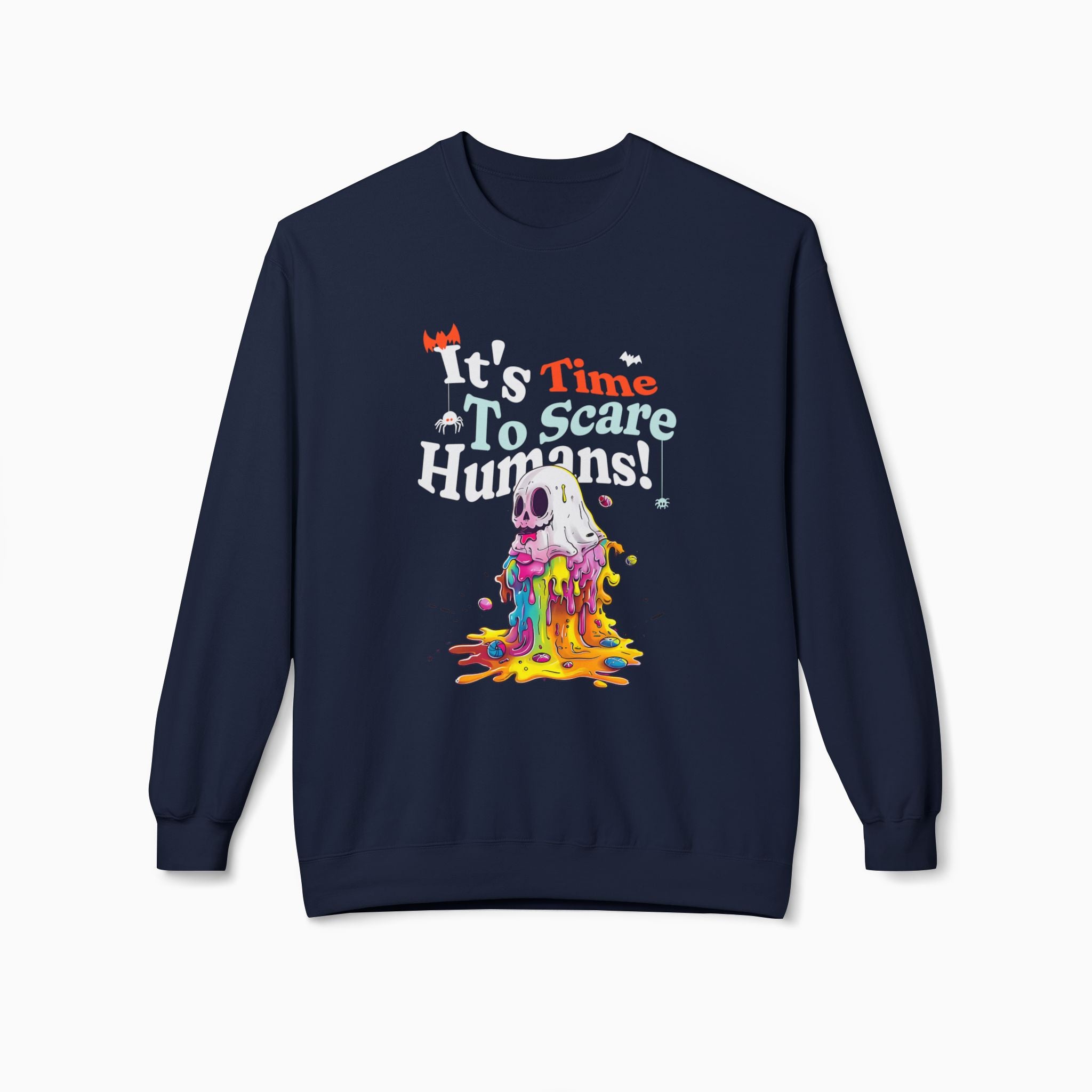 BOO! It's time to Scare People Unisex Sweatshirt