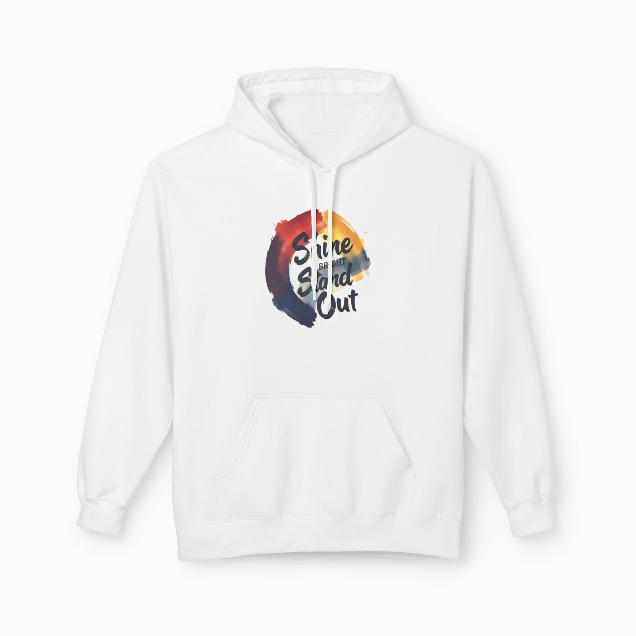 Shine Bright, Stand Out Unisex Hoodie