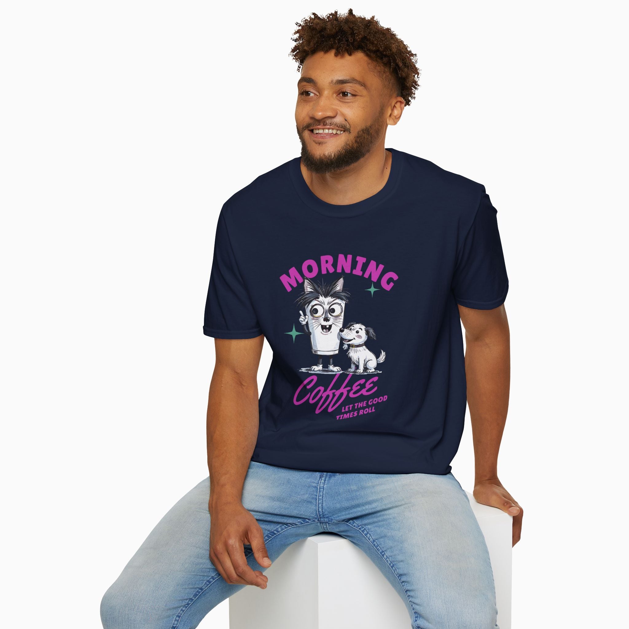 Morning Coffee, Let The Good Times Roll Unisex T-Shirt