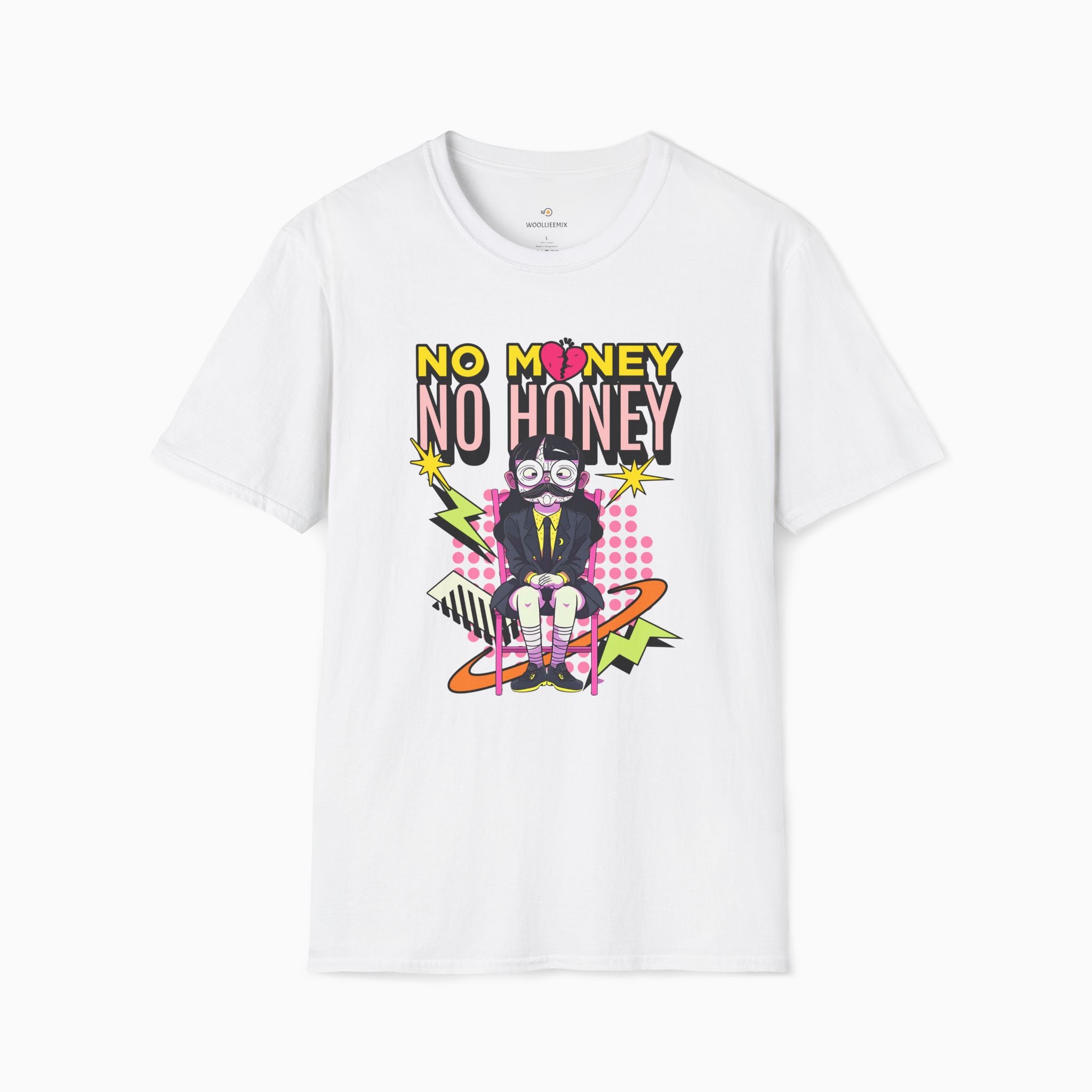 No Money No Honey Unisex T-Shirt