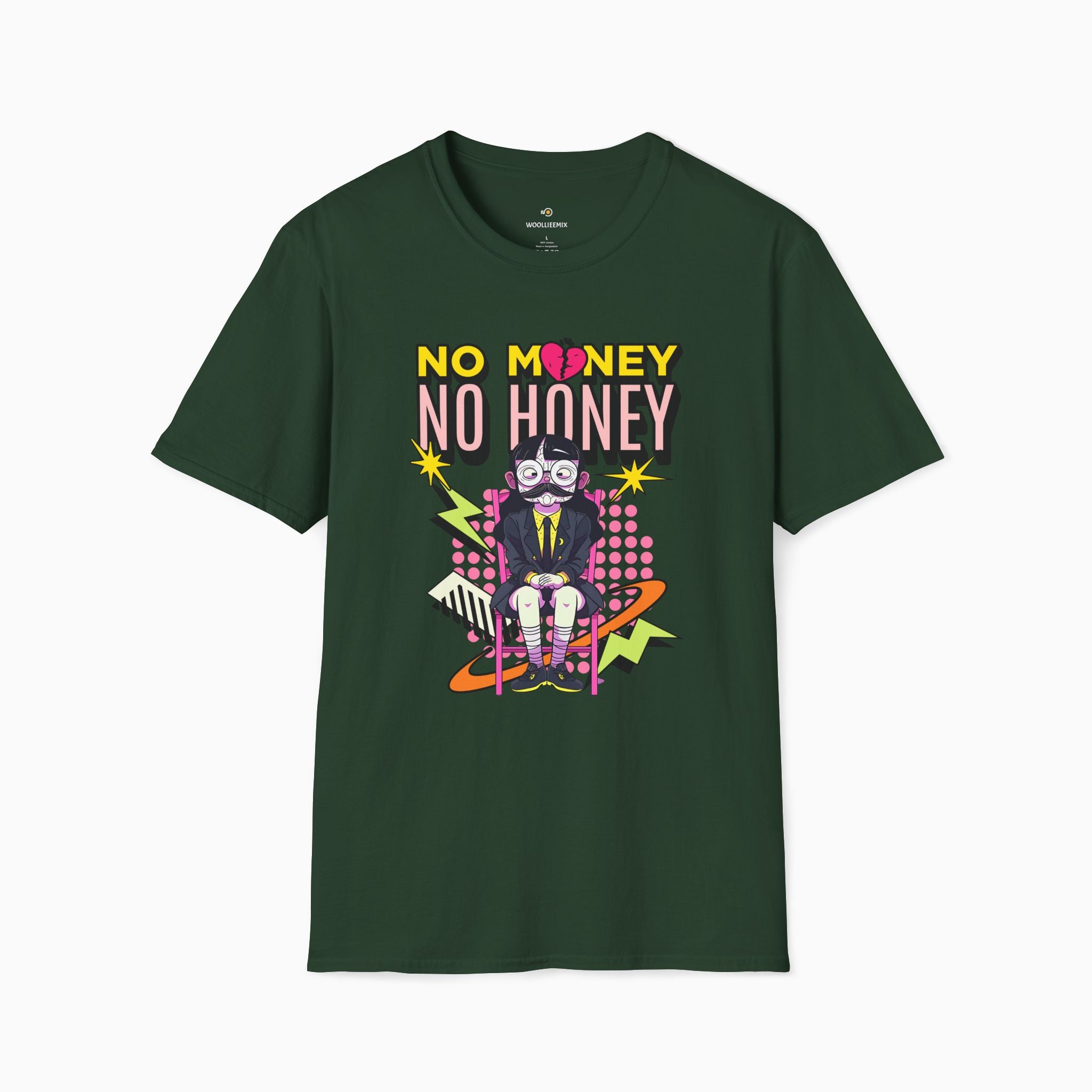 No Money No Honey Unisex T-Shirt