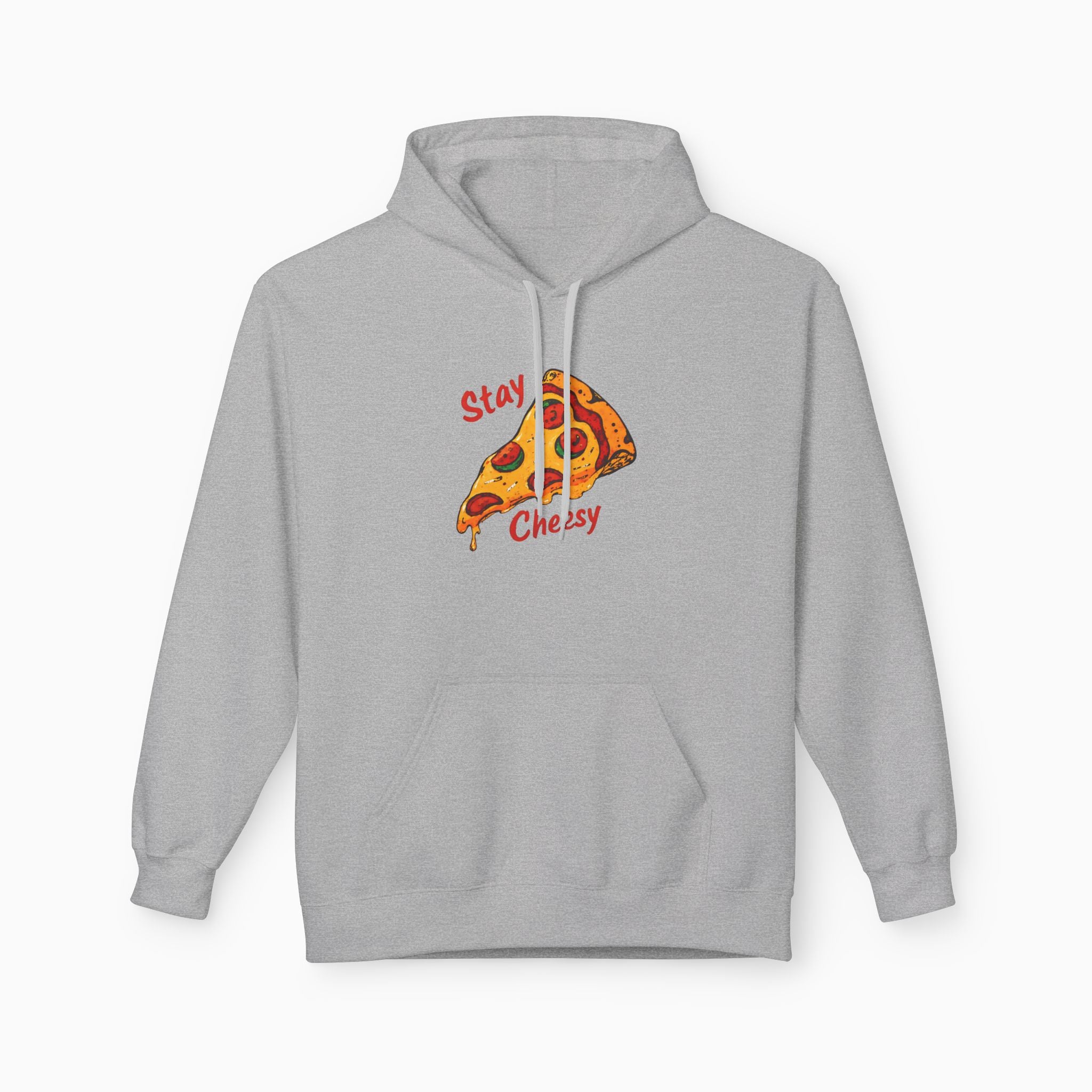 Stay Cheesy Unisex Hoodie