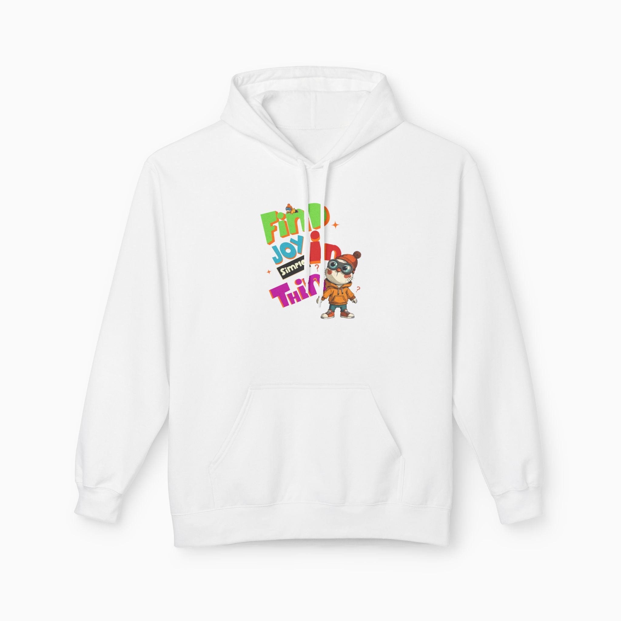 Find Joy In Simple Things Unisex Hoodie