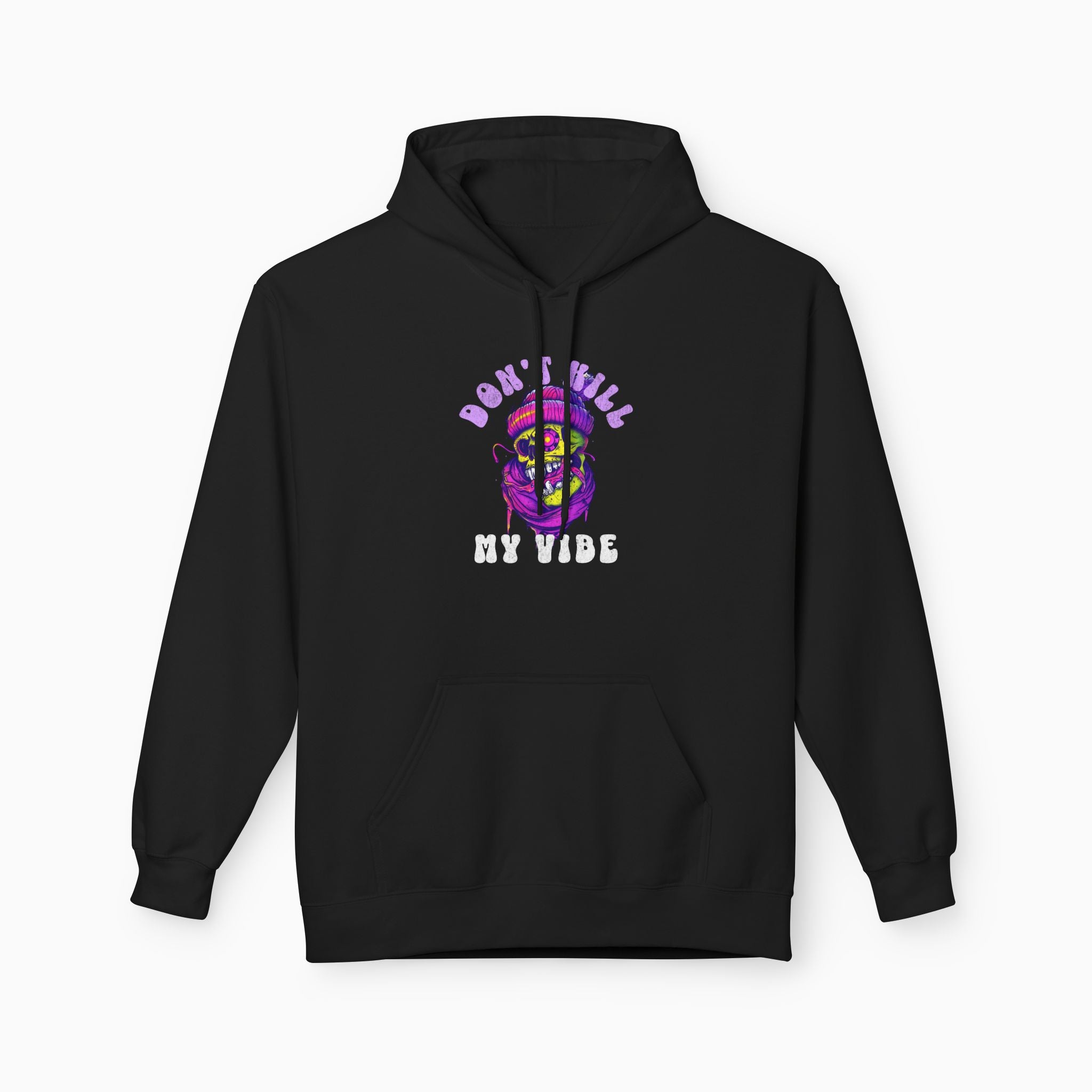 Don't Kill My Vibe Skull Unisex Hoodie