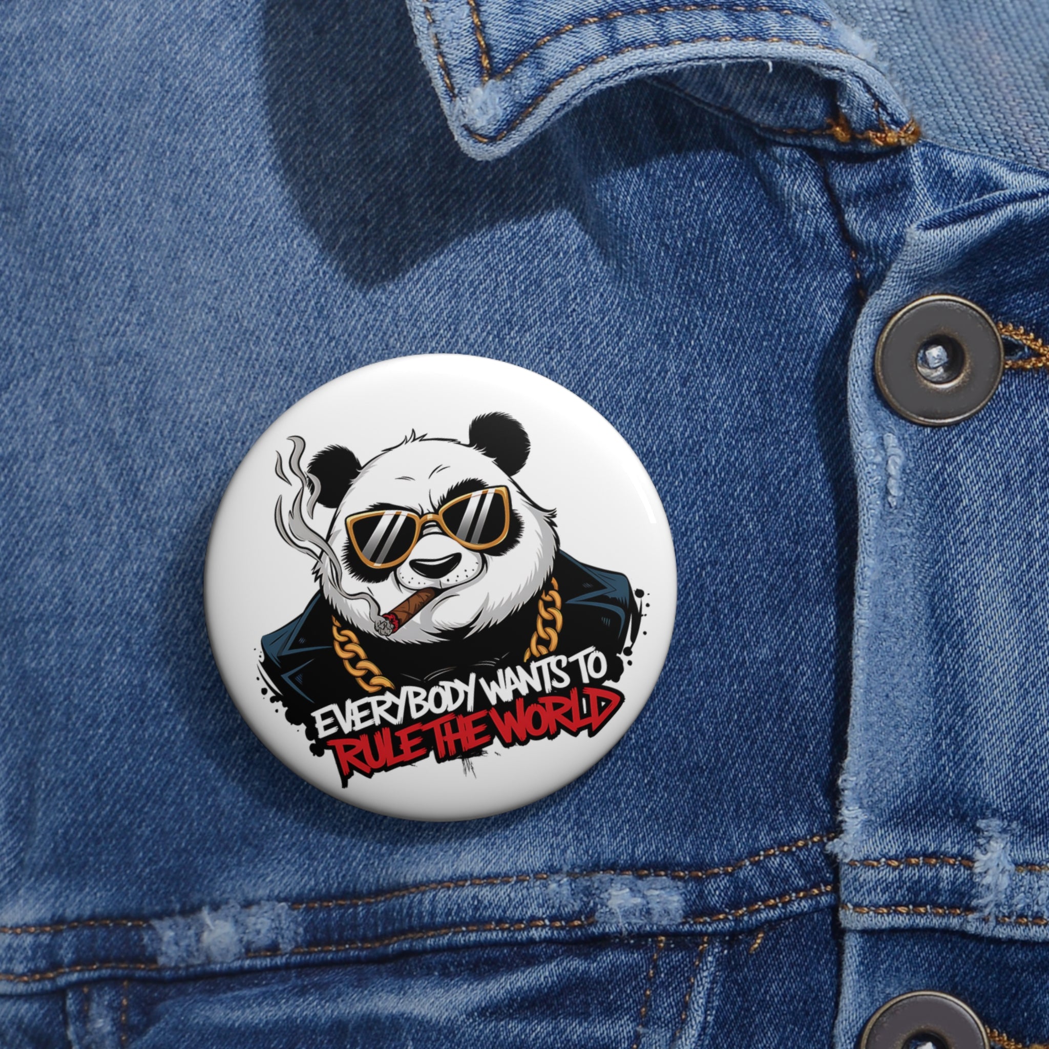 Gangster Panda: Everybody Wants to Rule the World Pin