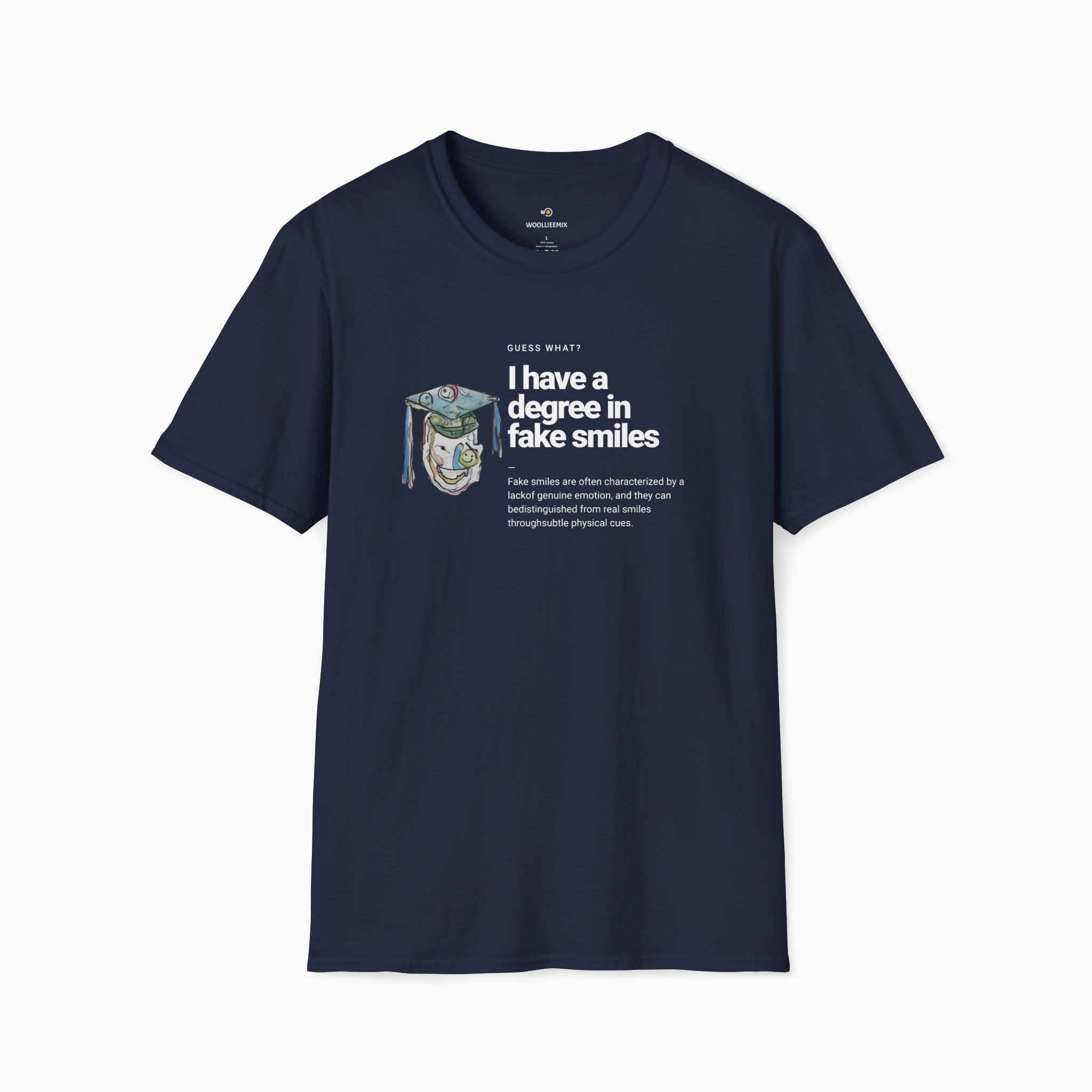 I Have a Degree in Fake Smiles Dark Humor Unisex T-Shirt