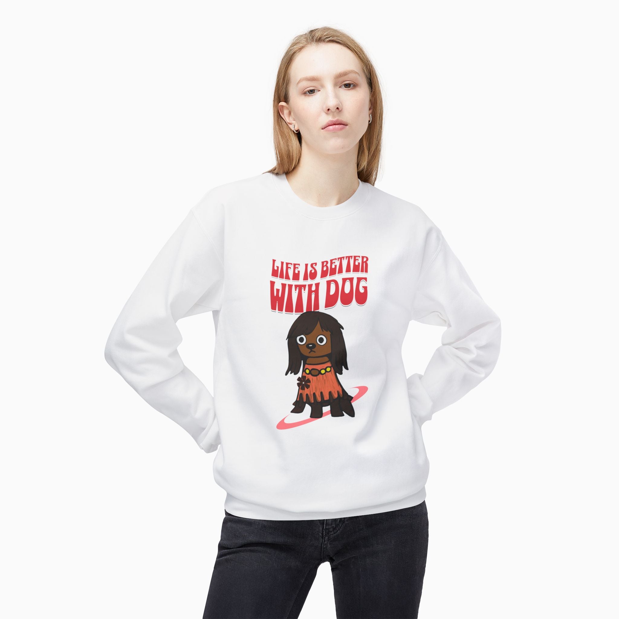 Life Is Better With Dog Unisex Sweatshirt