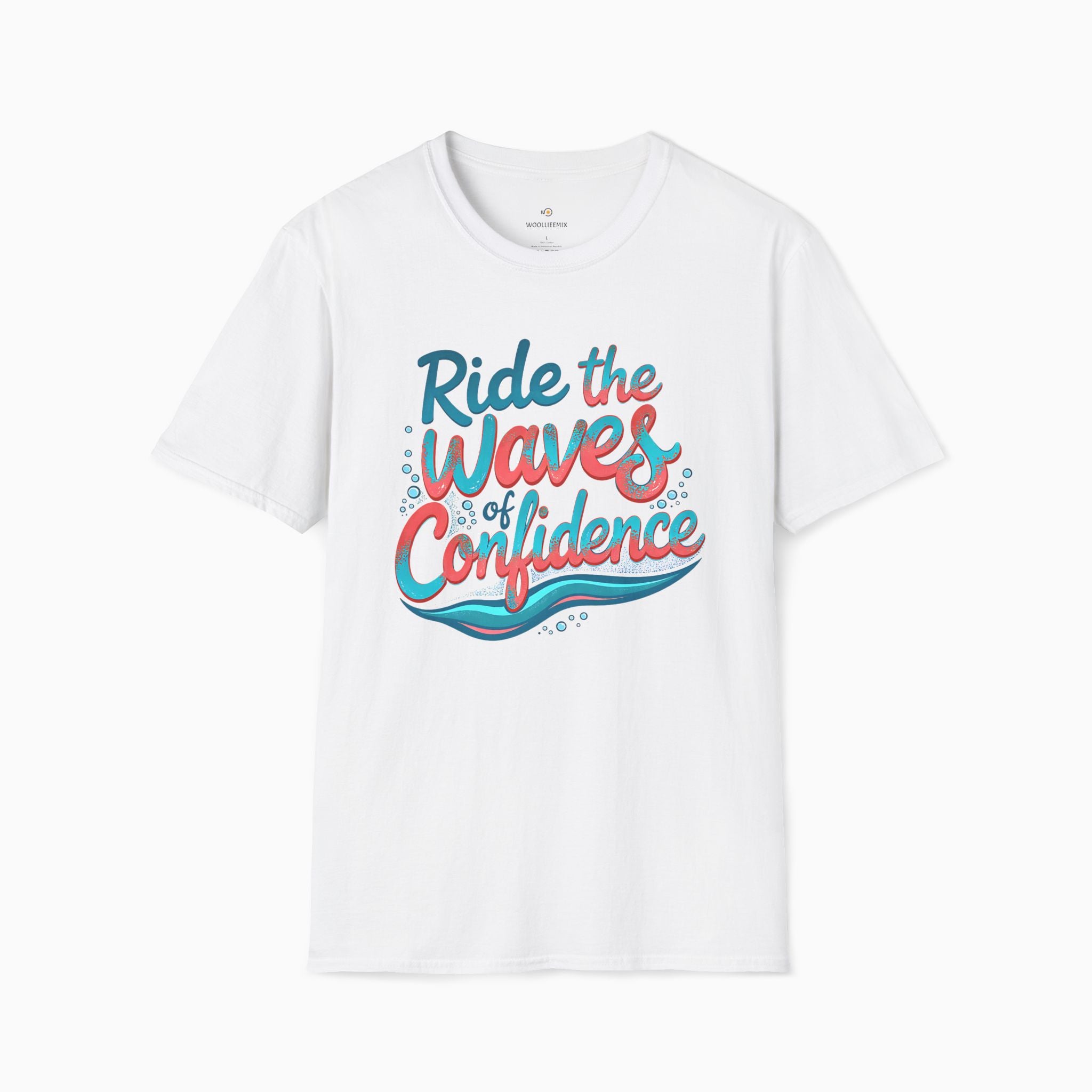 Ride The Waves Of Confidence Unisex T-Shirt