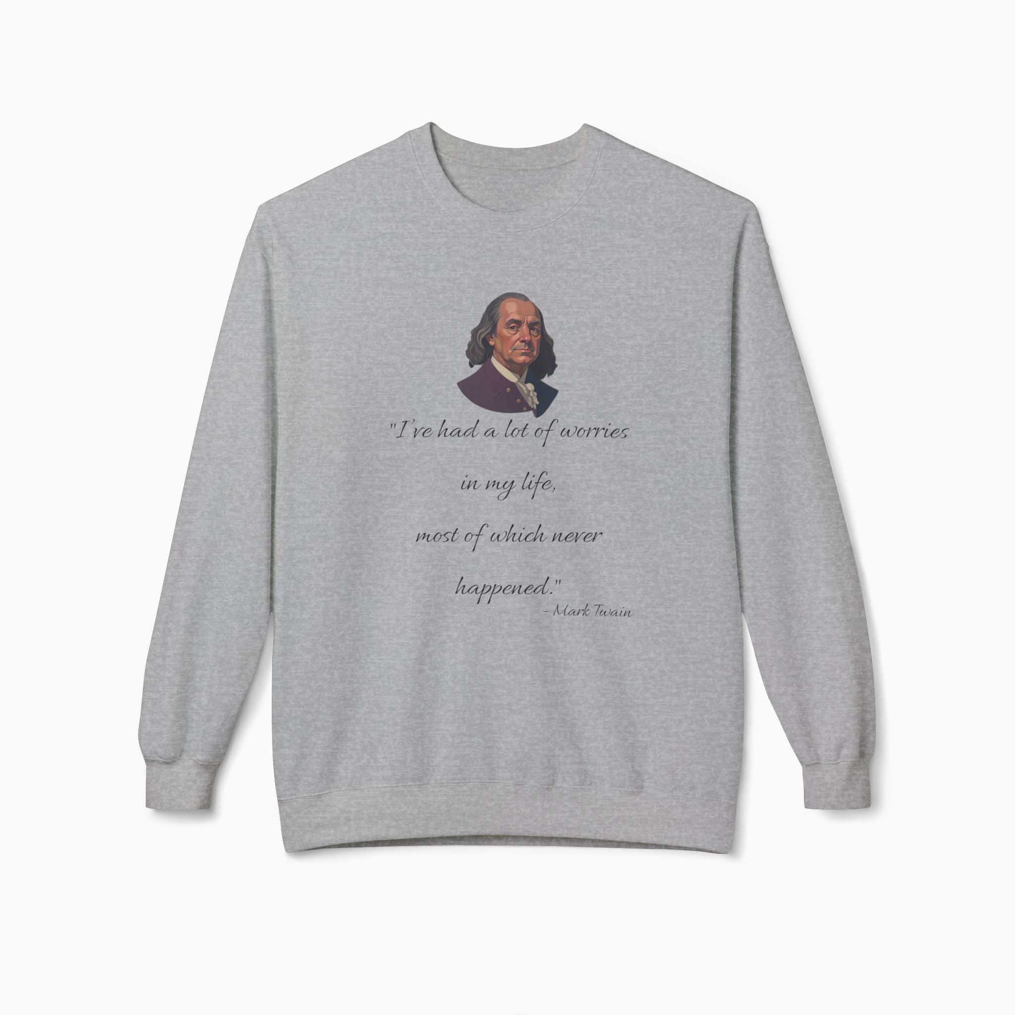 Mark Twain Life Advice Unisex Sweatshirt