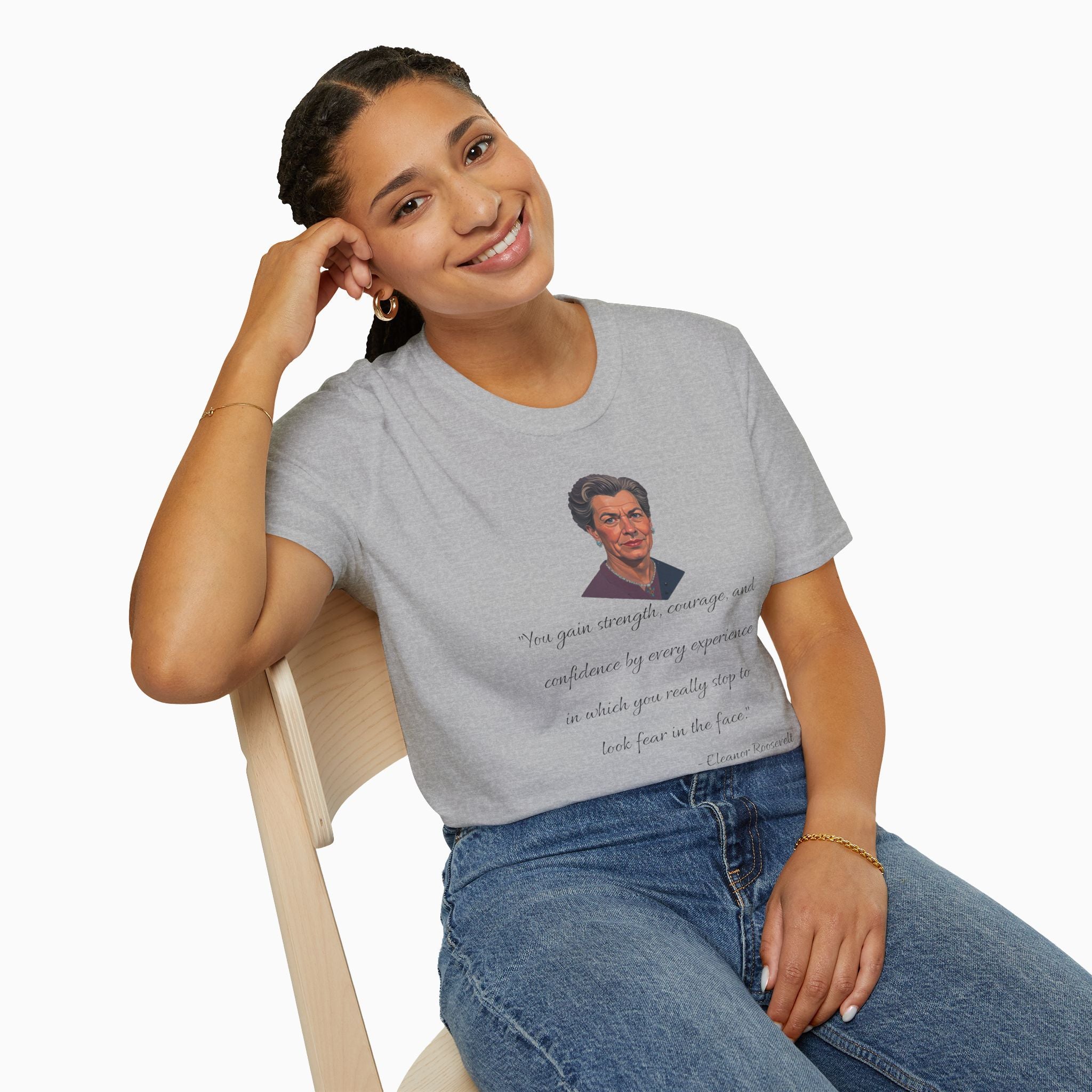 Eleanor Roosevelt Motivation Quote Unisex T-Shirt