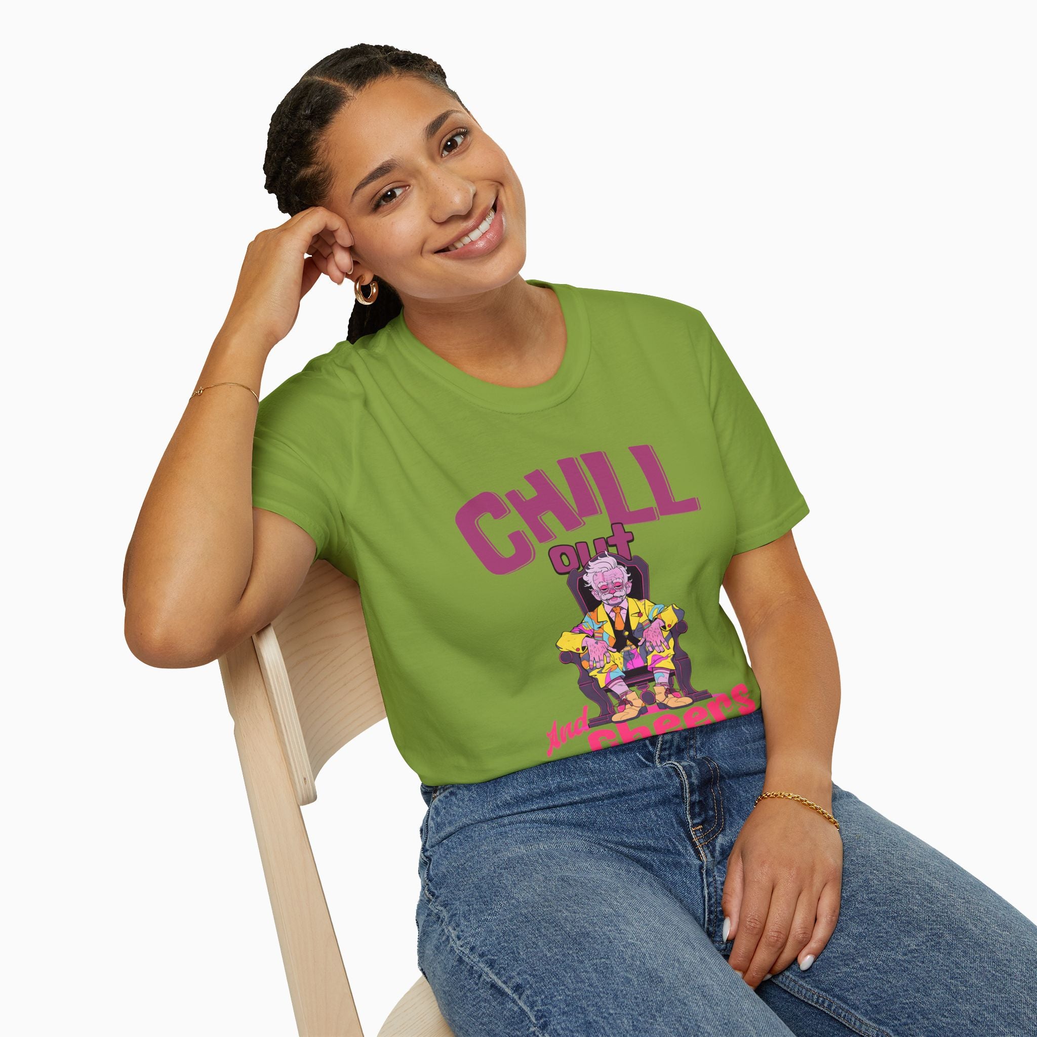 Chill Out & Cheers Unisex T-Shirt