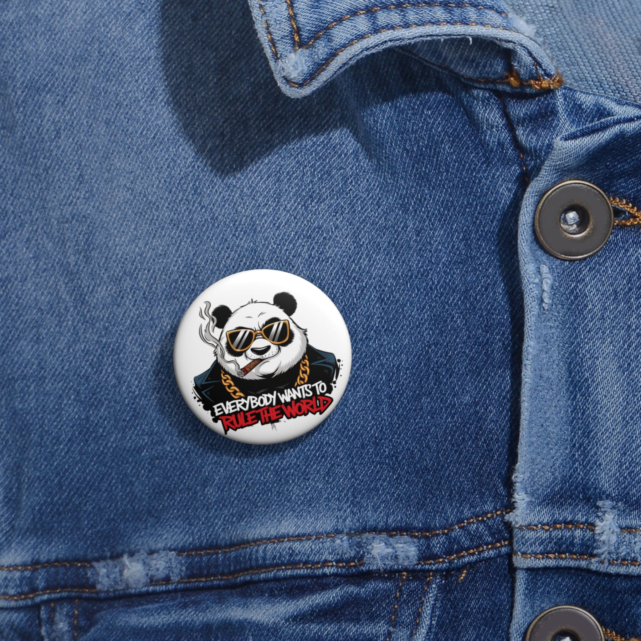 Gangster Panda: Everybody Wants to Rule the World Pin