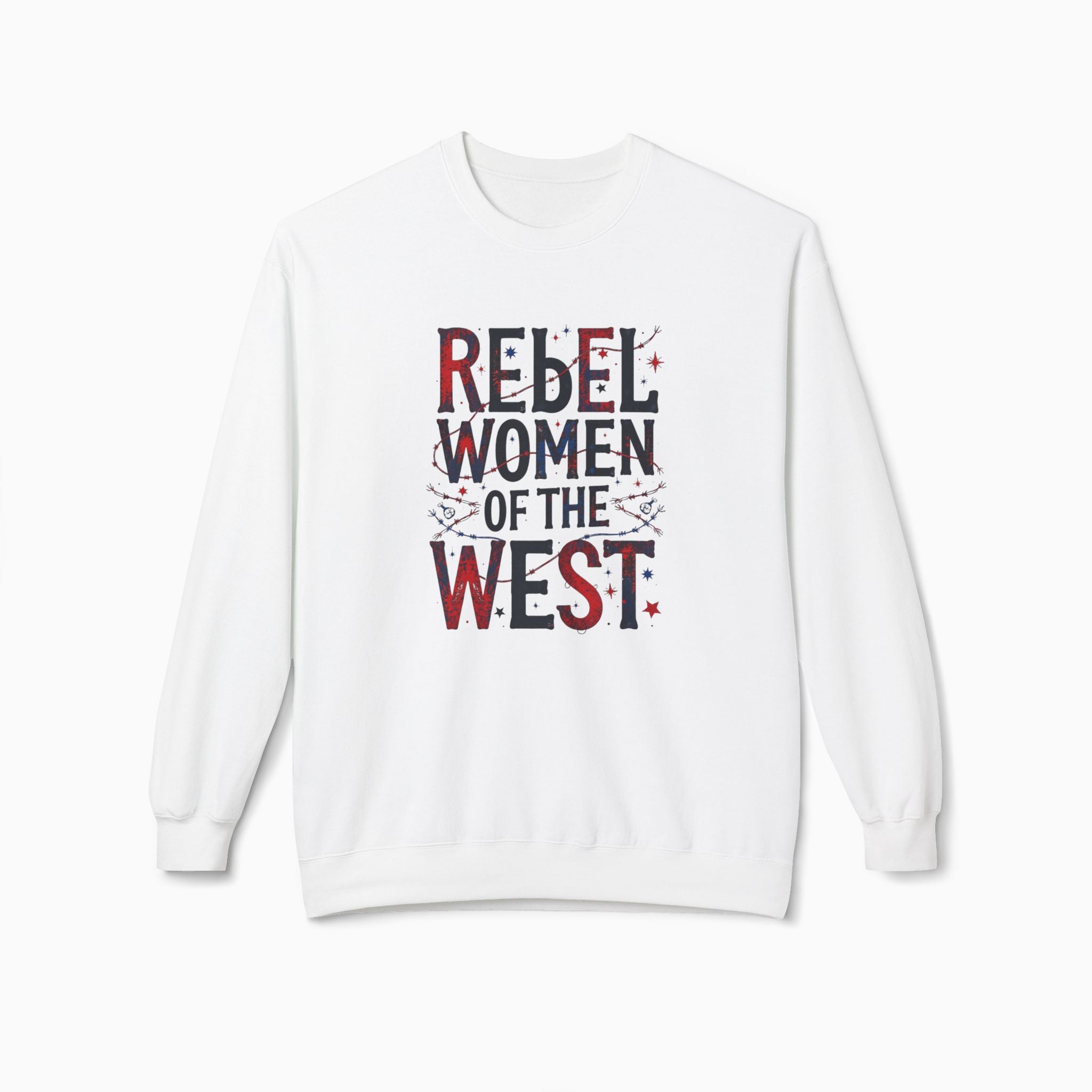 Rebel Women Of The West Unisex Sweatshirt