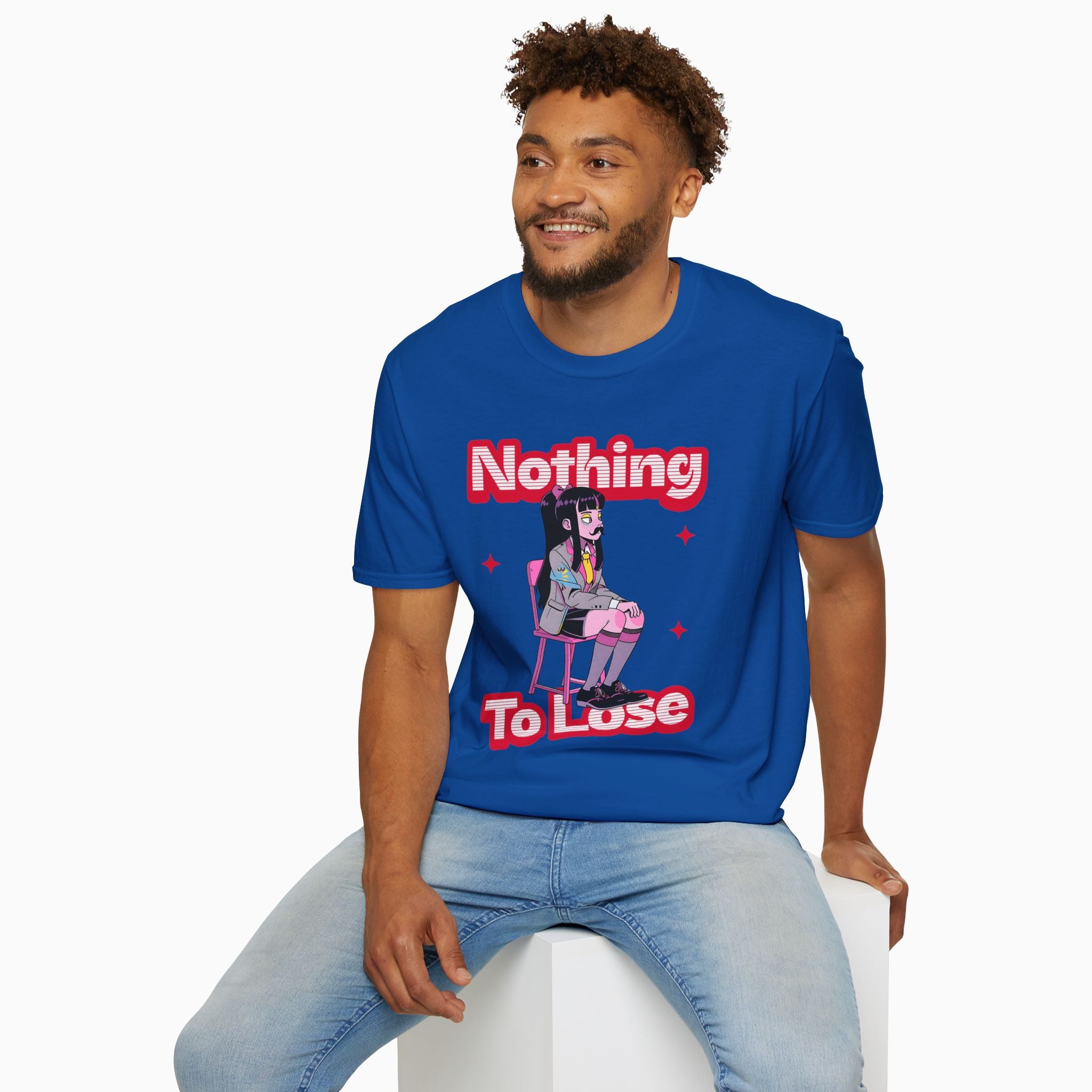 Nothing to Lose Unisex T-Shirt