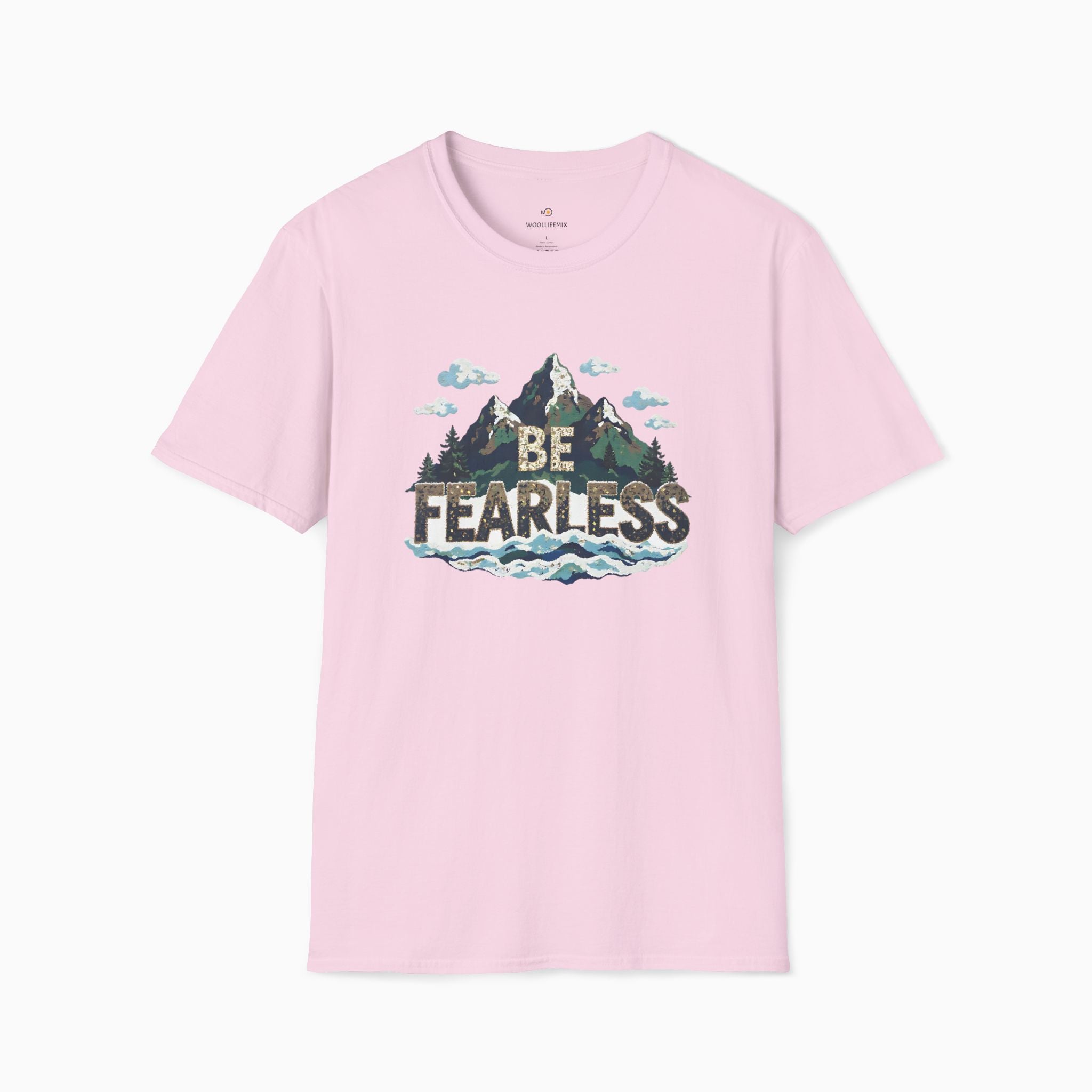 Be Fearless Unisex T-Shirt