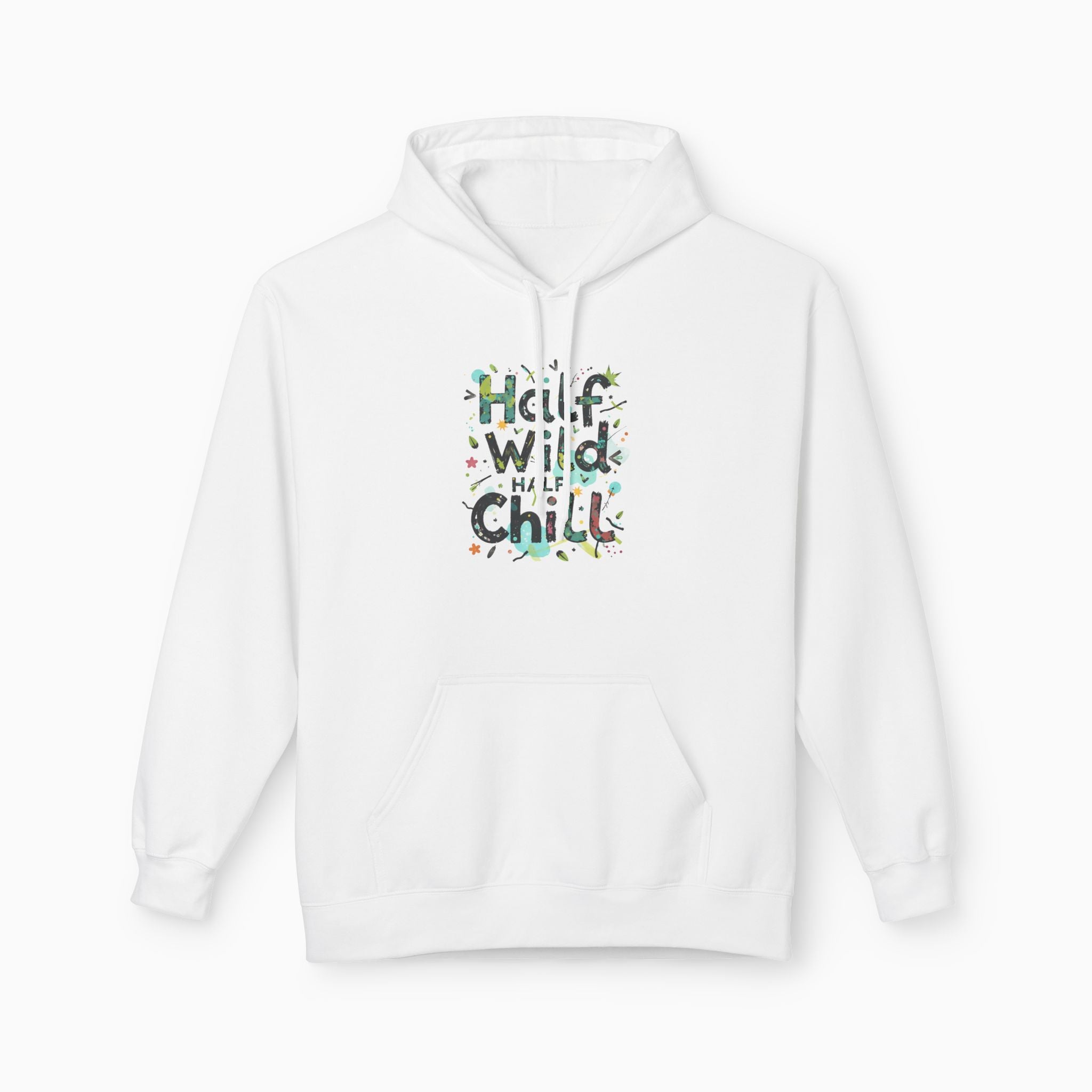 Half Wild, Half Chill Unisex Hoodie