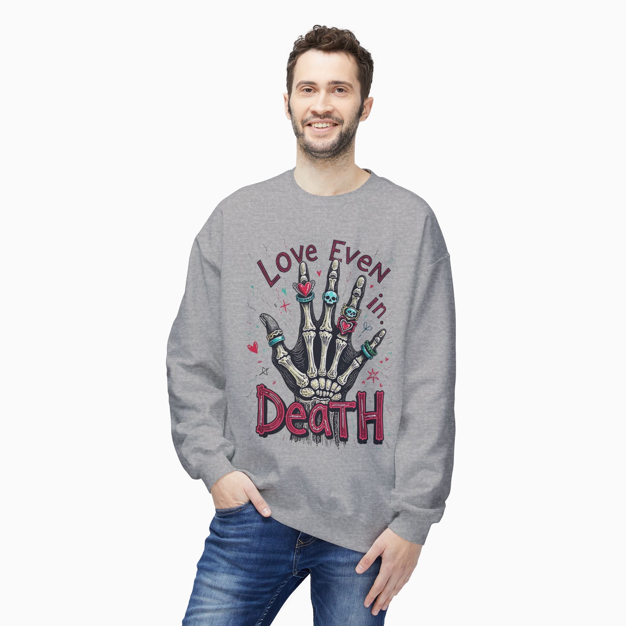 Love Even In Death Unisex Sweatshirt