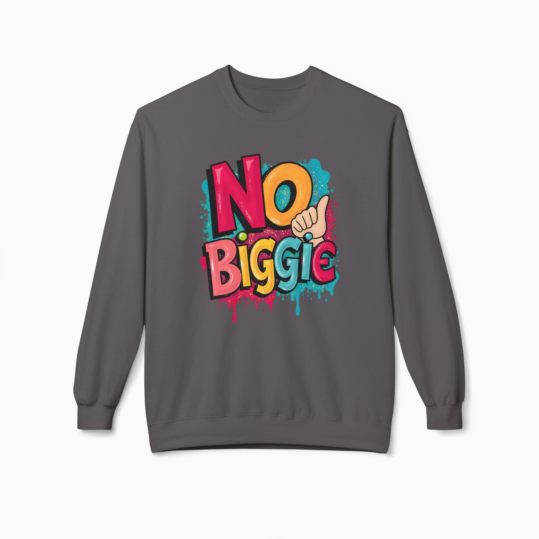 Thumbs Up & No Biggie Unisex Sweatshirt