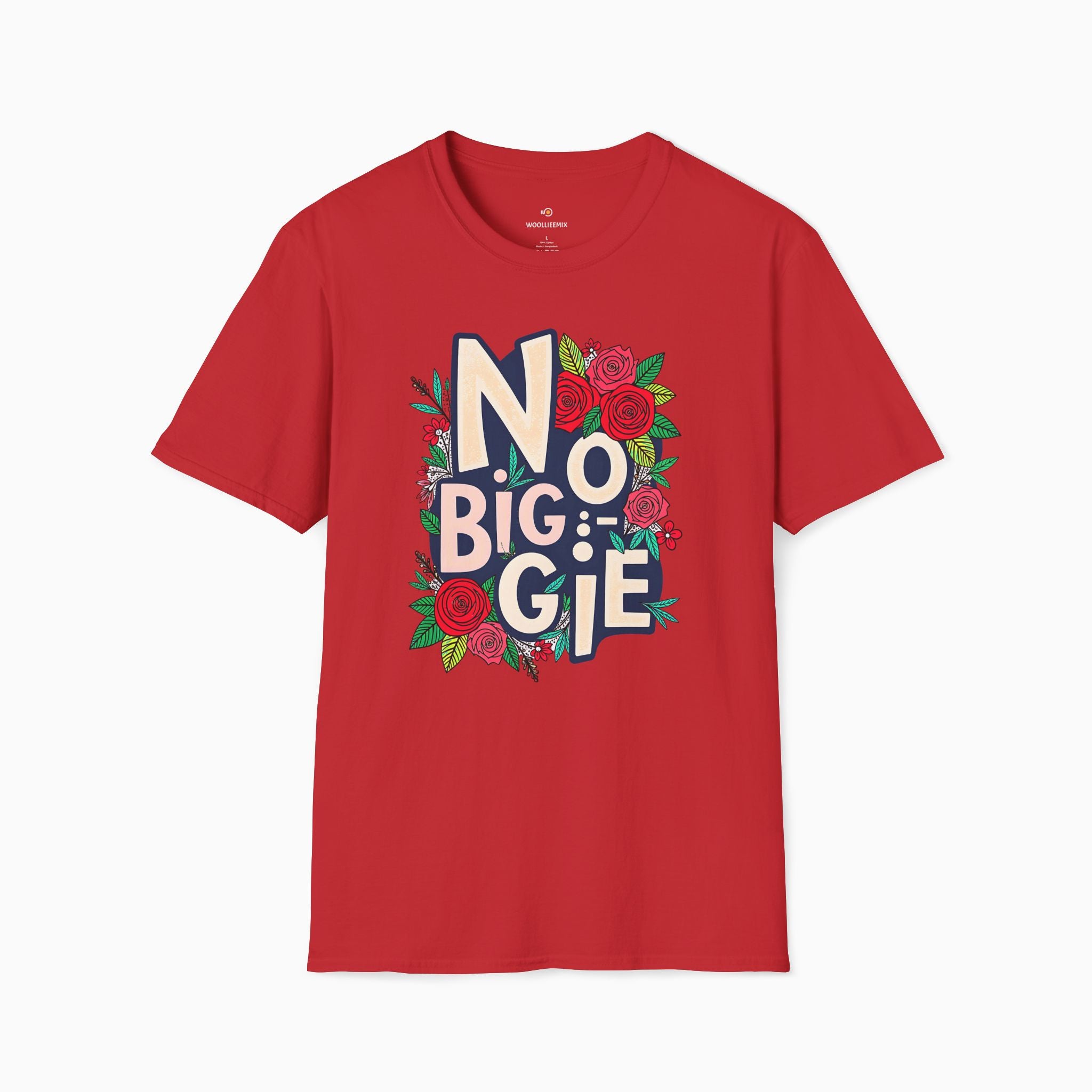 No Biggie With Floral Art  Unisex T-Shirt