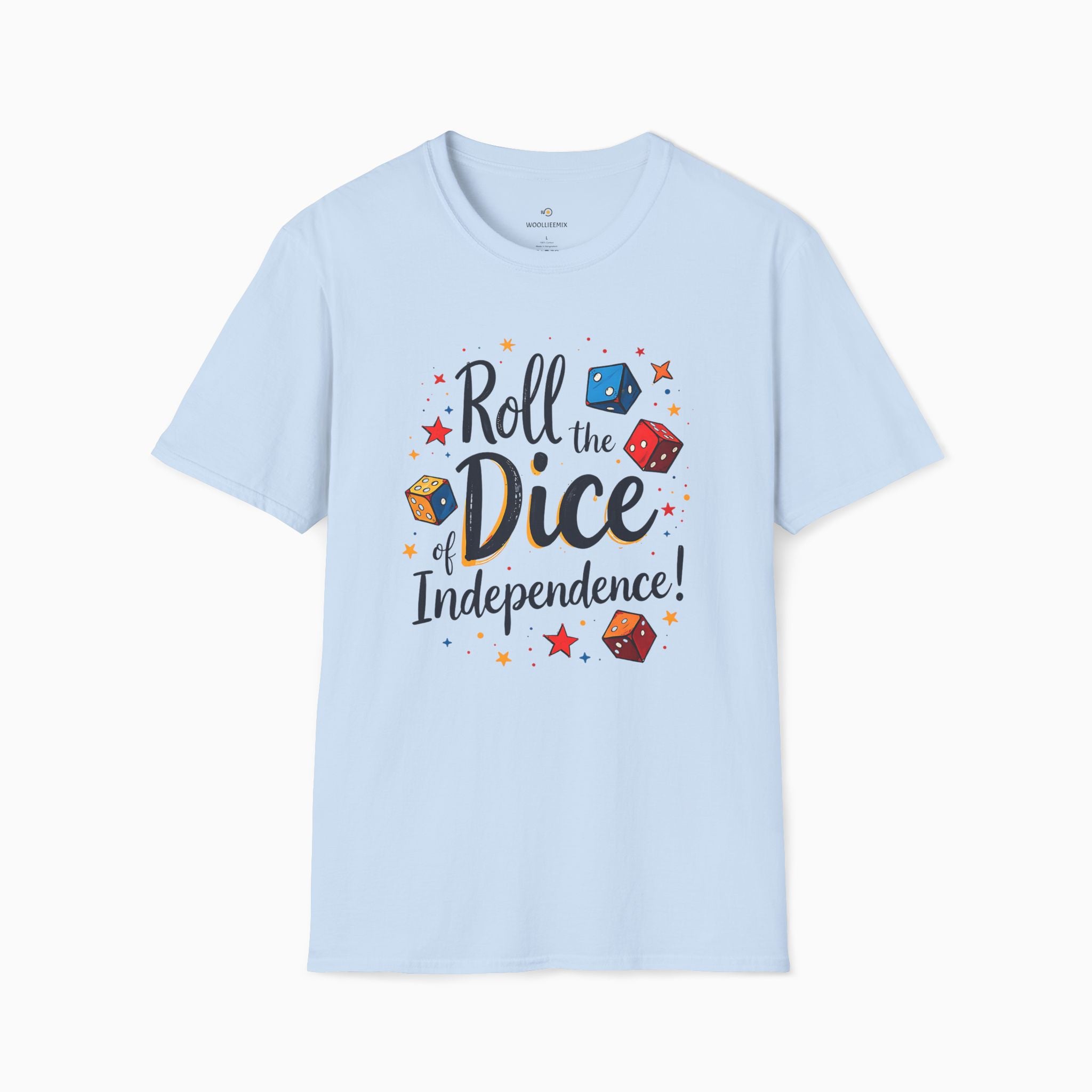 Roll The Dice Of Independence Unisex T-Shirt