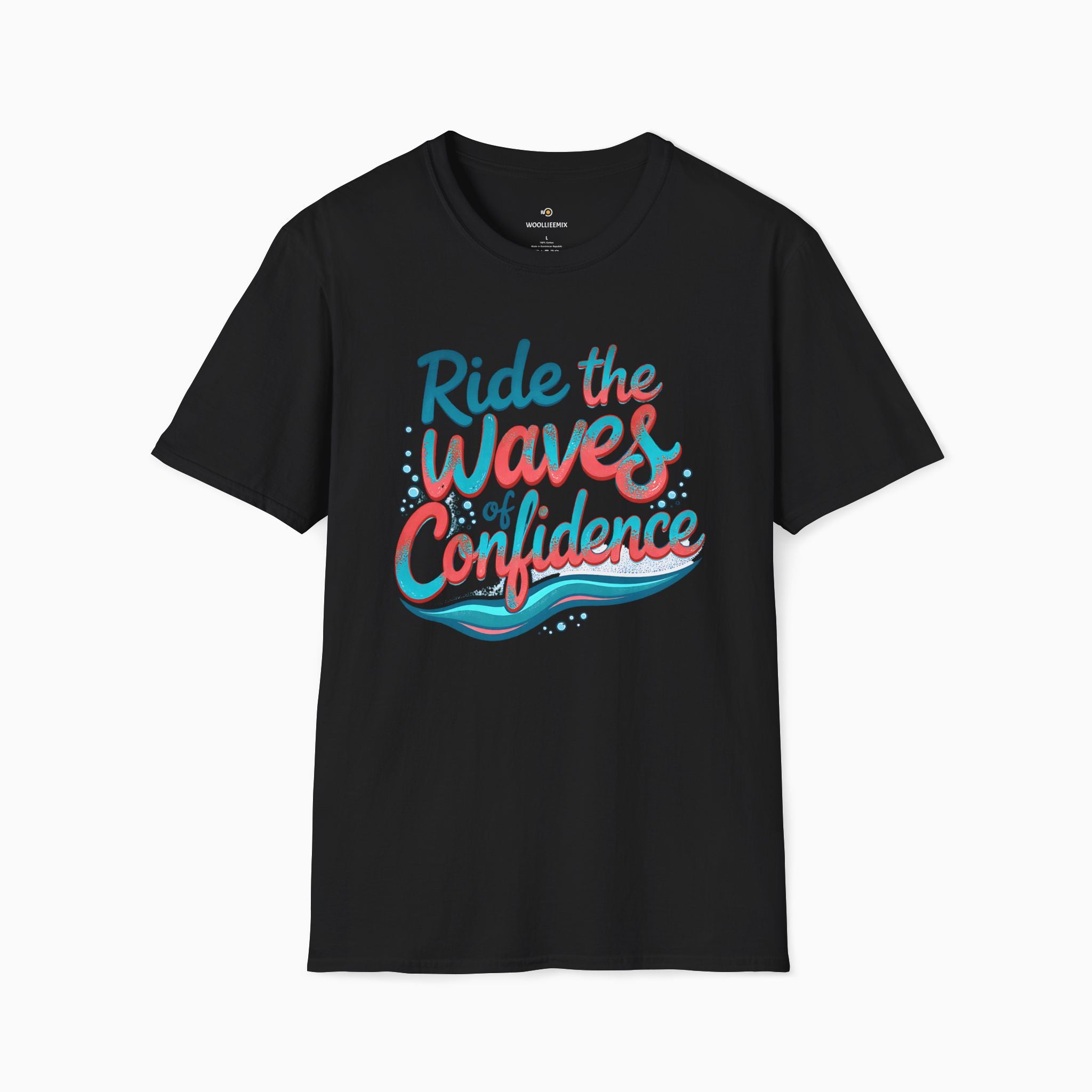 Ride The Waves Of Confidence Unisex T-Shirt