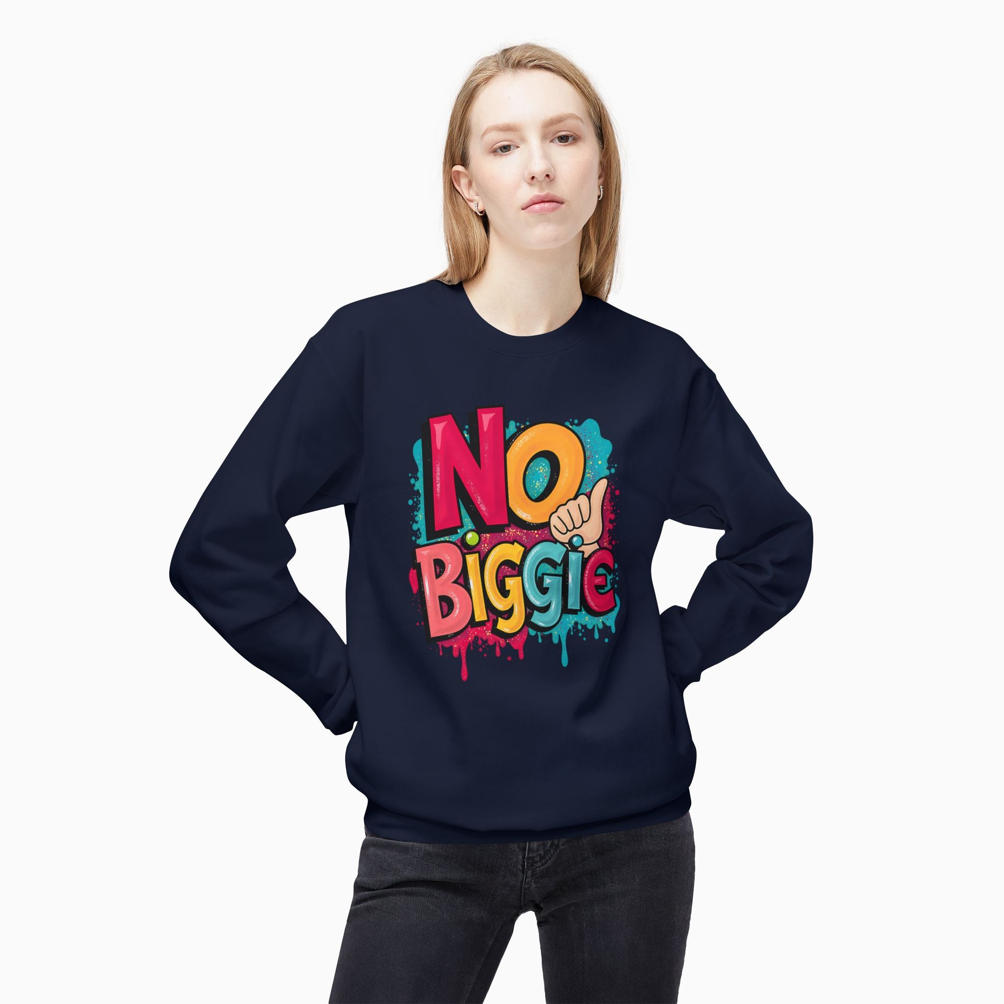 Thumbs Up & No Biggie Unisex Sweatshirt