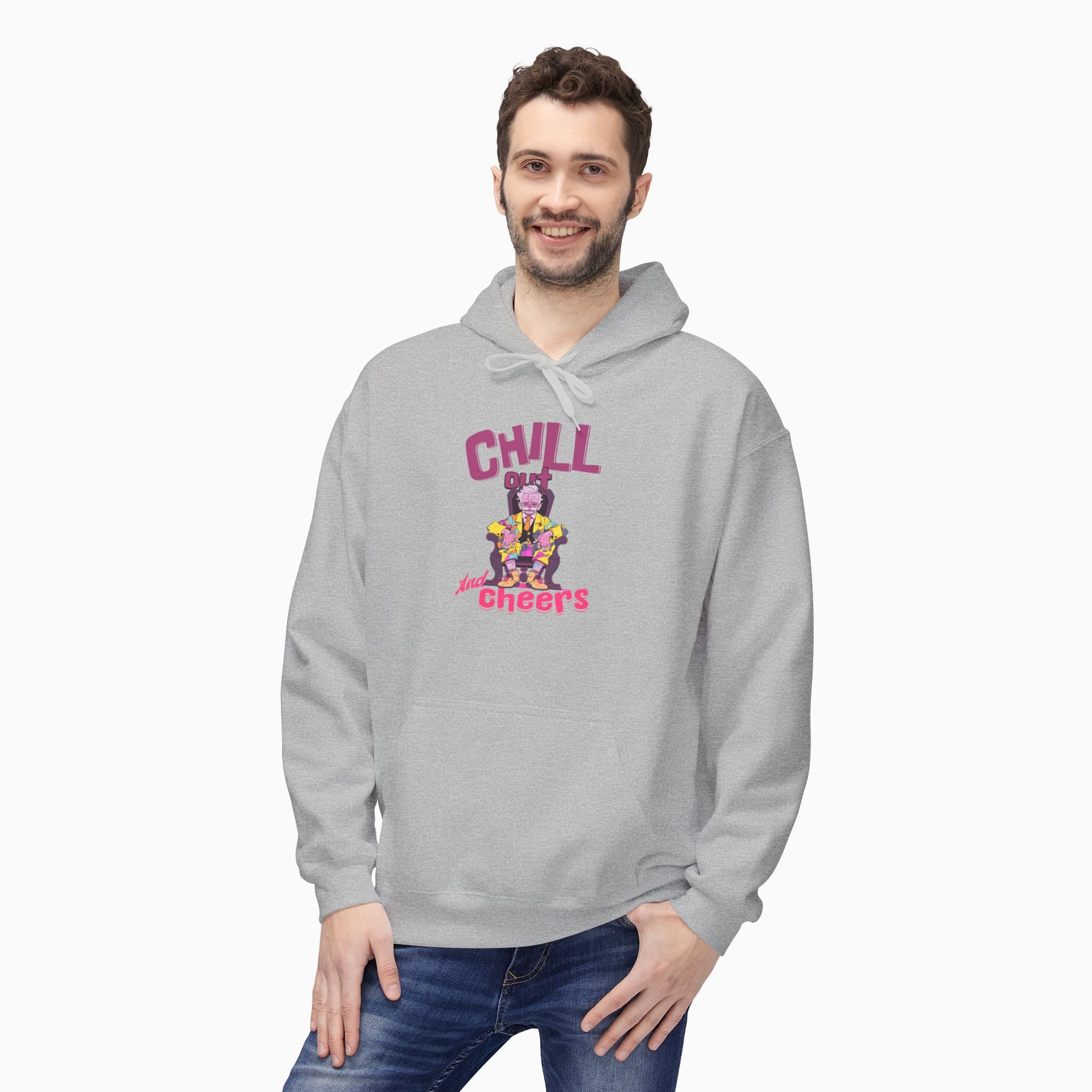 Chill Out & Cheers Unisex Hoodie