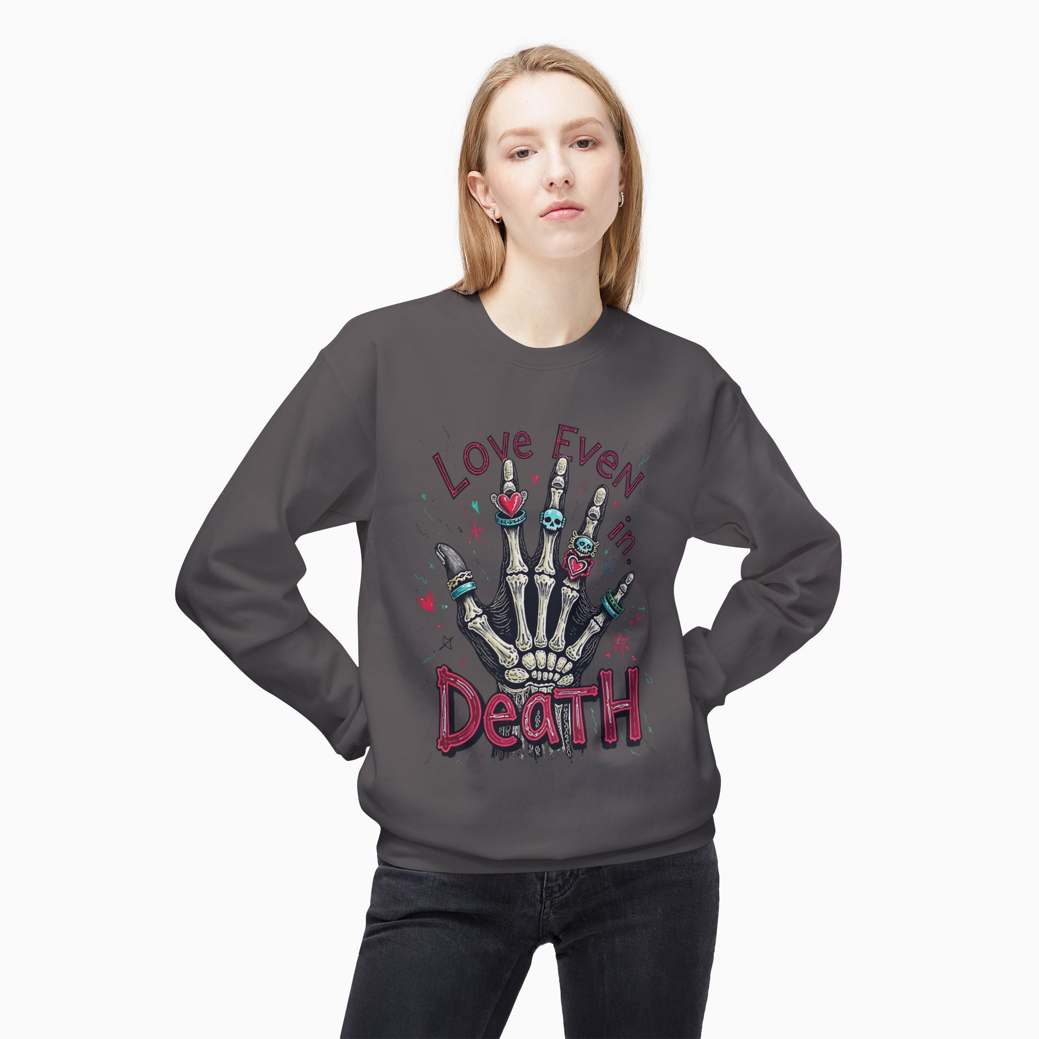 Love Even In Death Unisex Sweatshirt