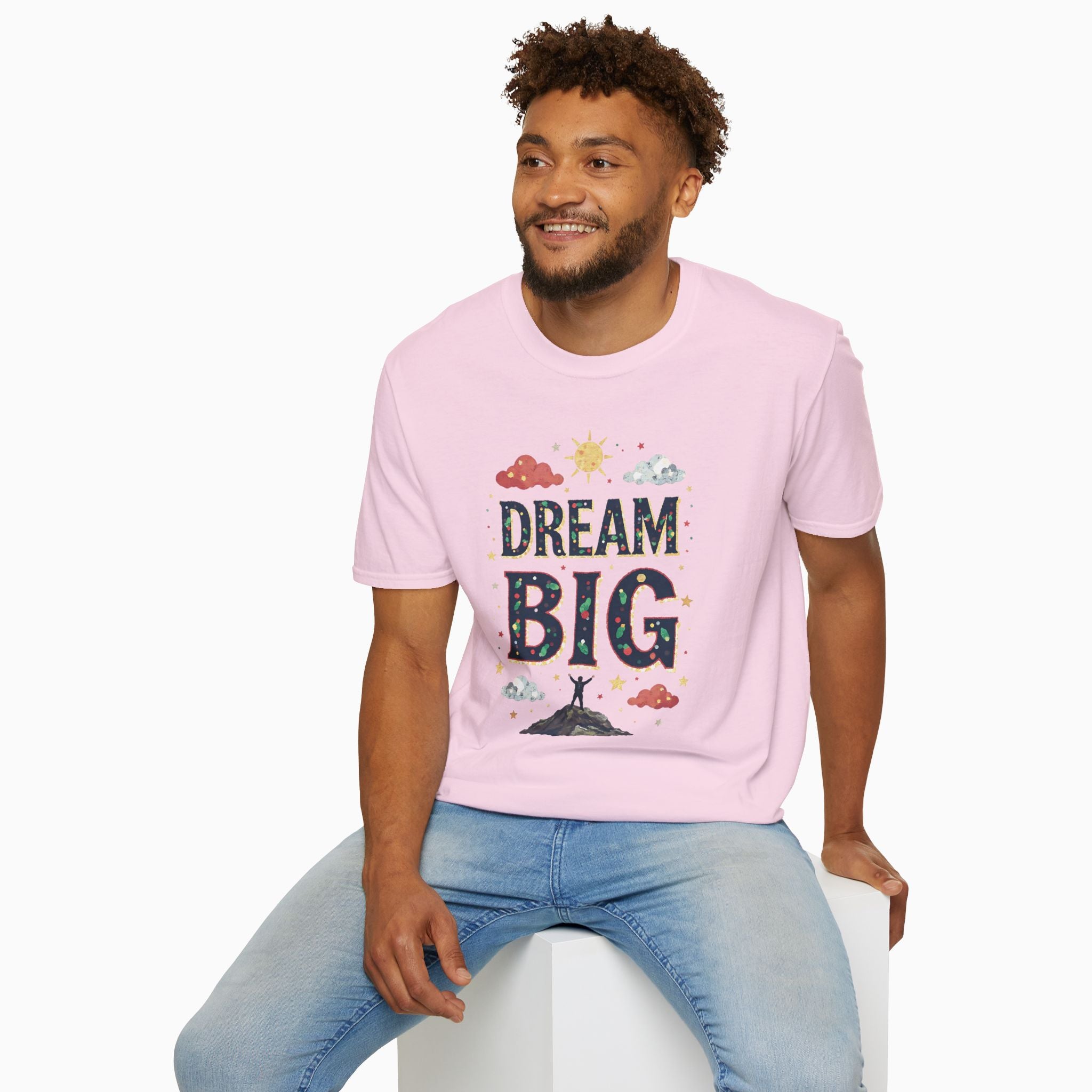 Dream Big Unisex T-Shirt