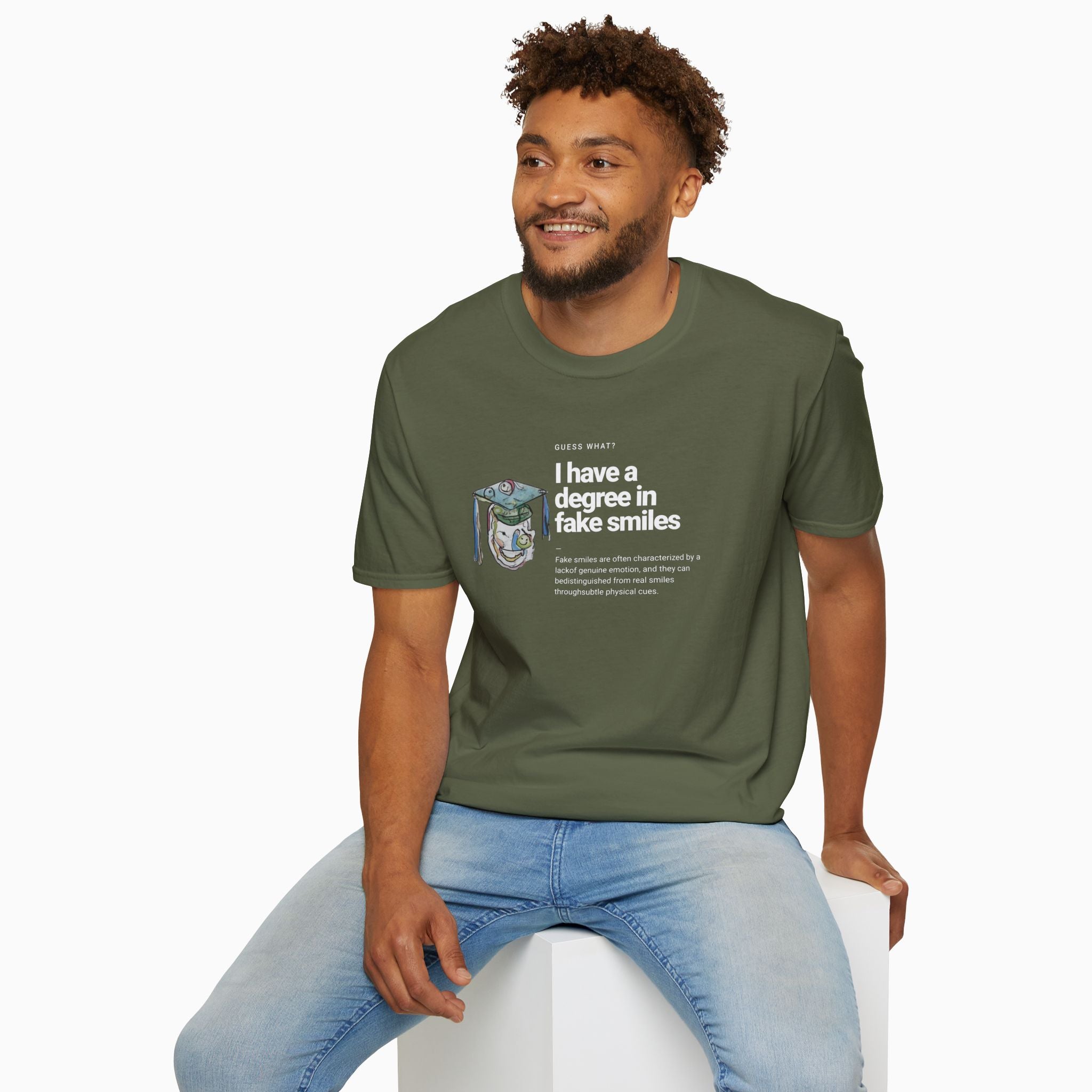 I Have a Degree in Fake Smiles Dark Humor Unisex T-Shirt