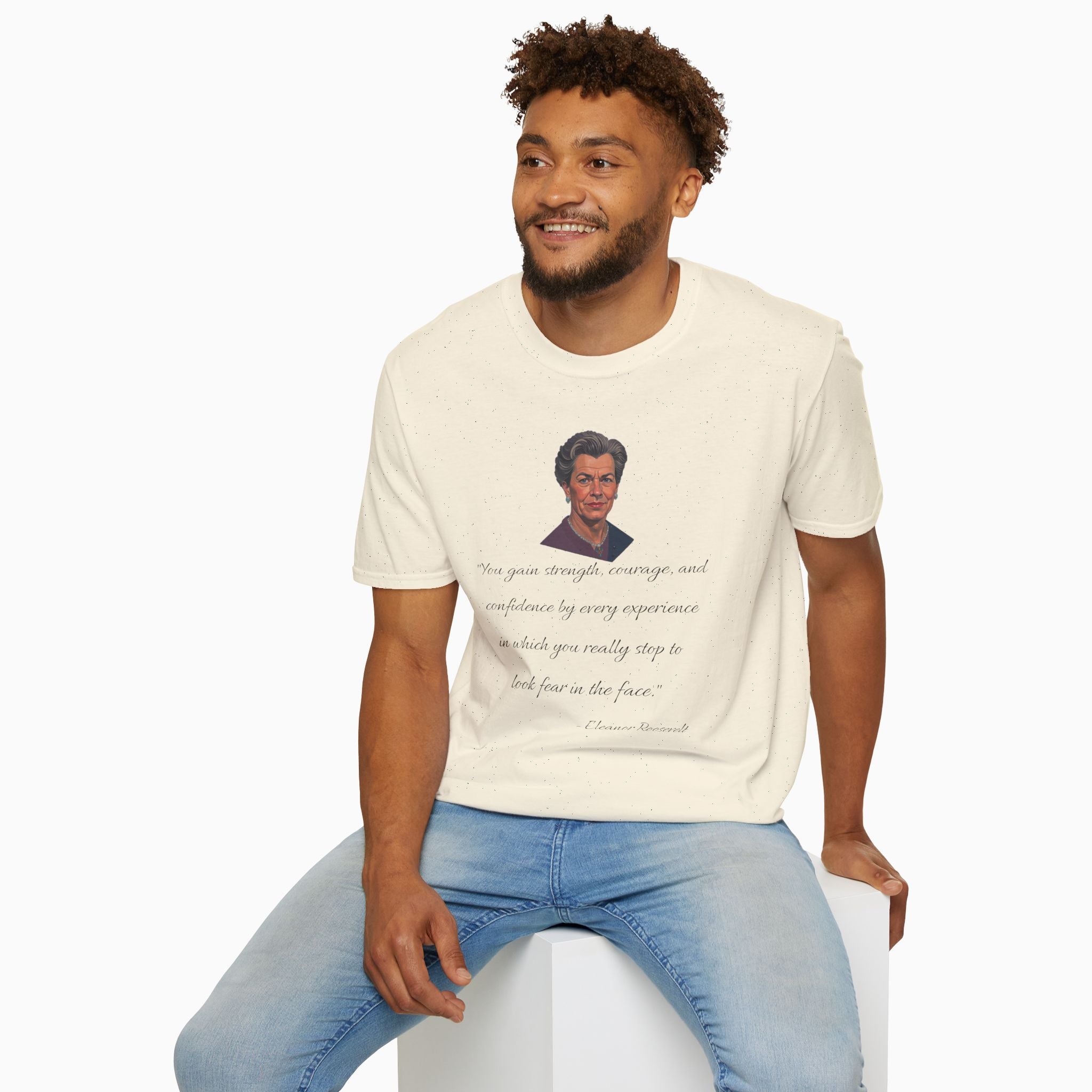 Eleanor Roosevelt Motivation Quote Unisex T-Shirt