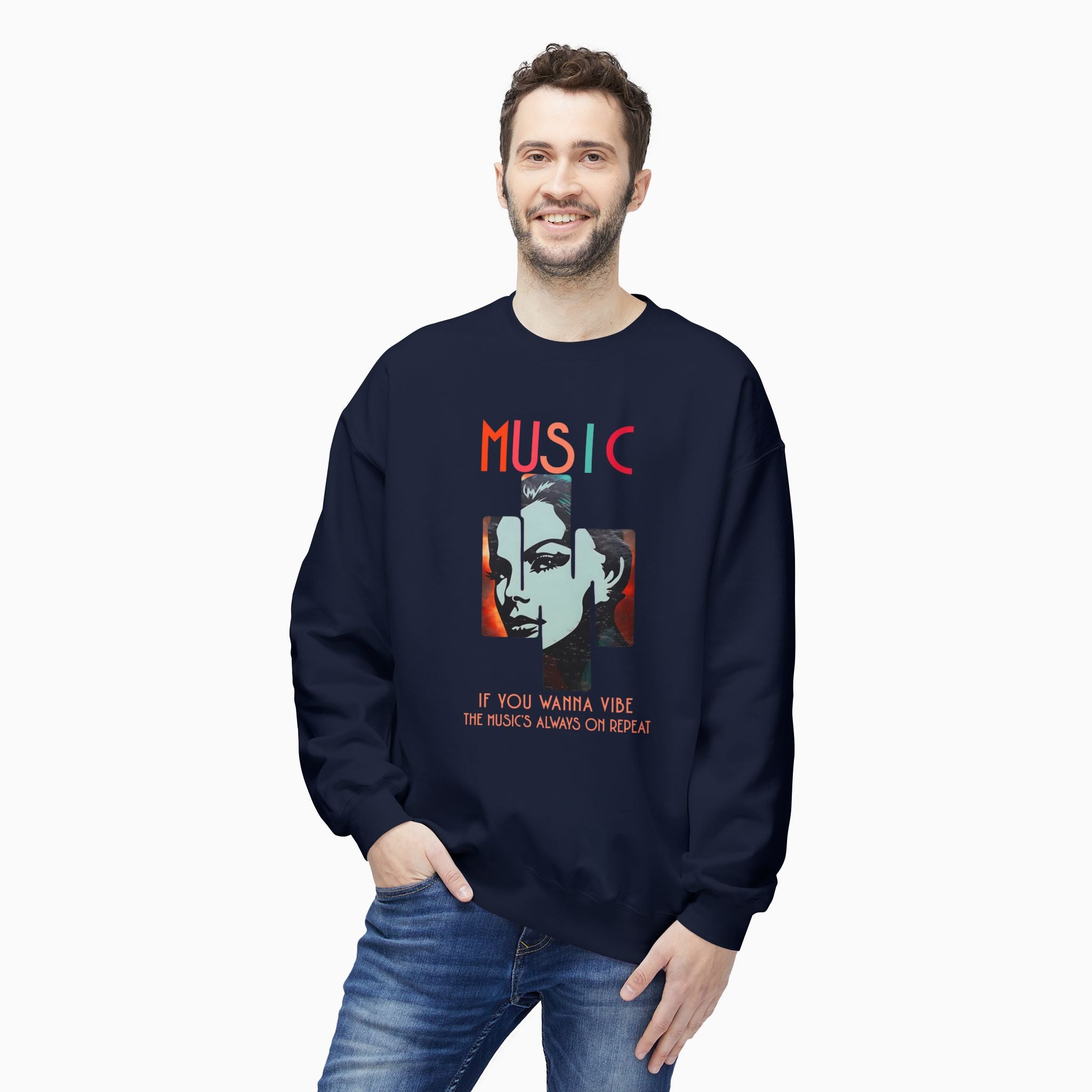 If You Wanna Vibe, The Music's Always On Repeat Unisex Sweatshirt