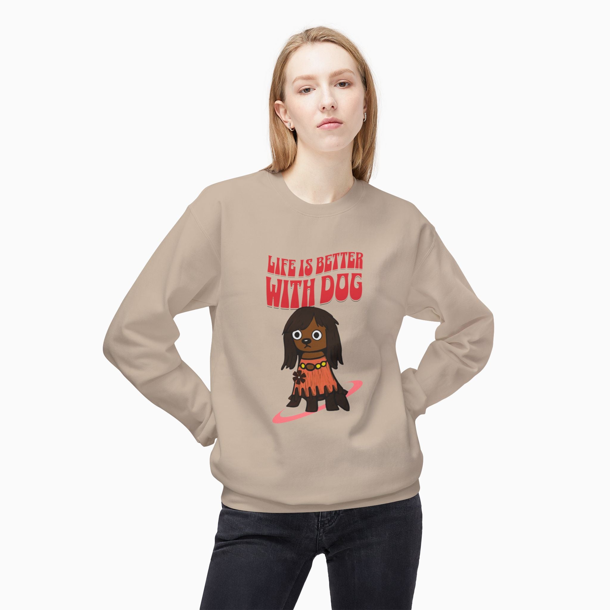 Life Is Better With Dog Unisex Sweatshirt