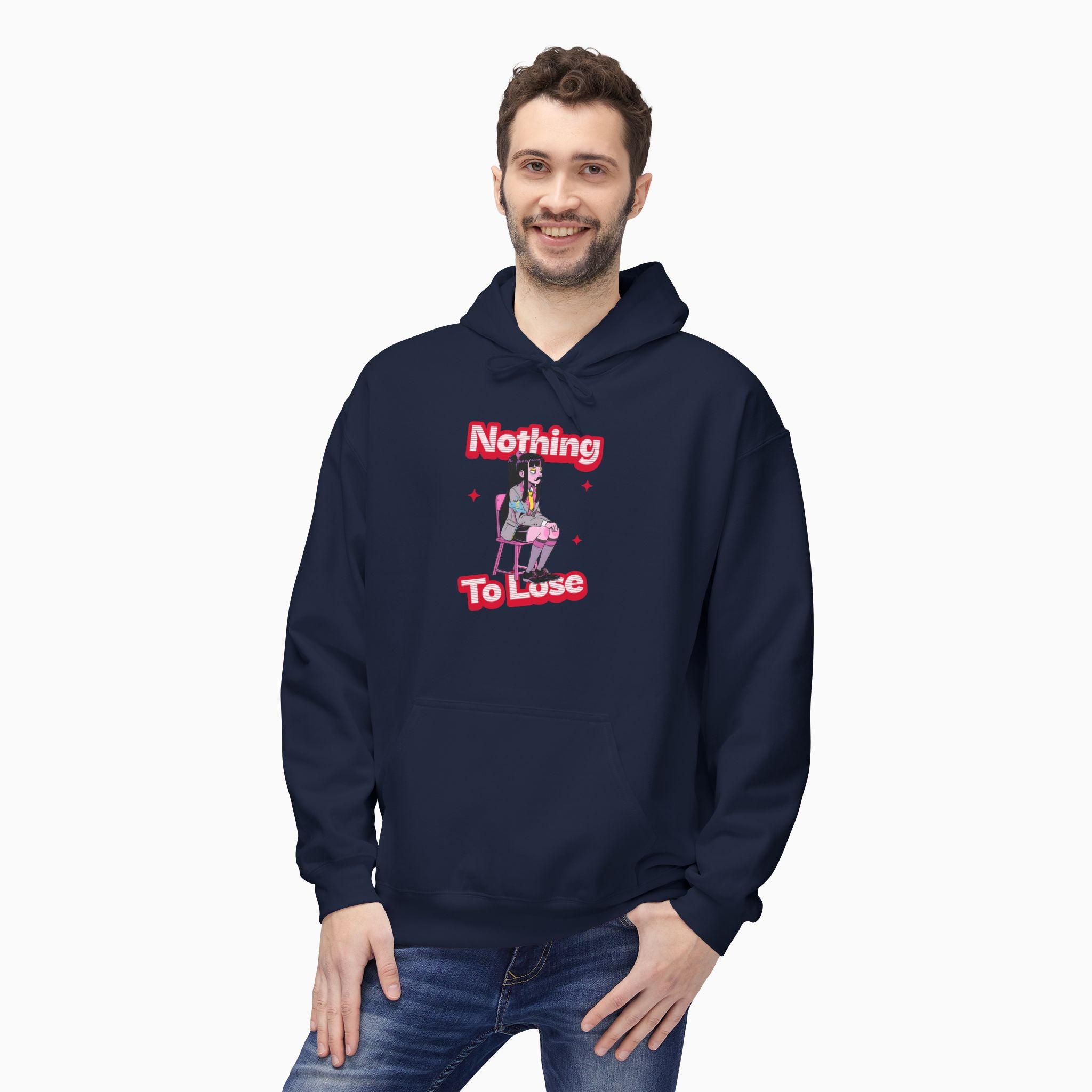 Nothing to Lose Unisex Hoodie