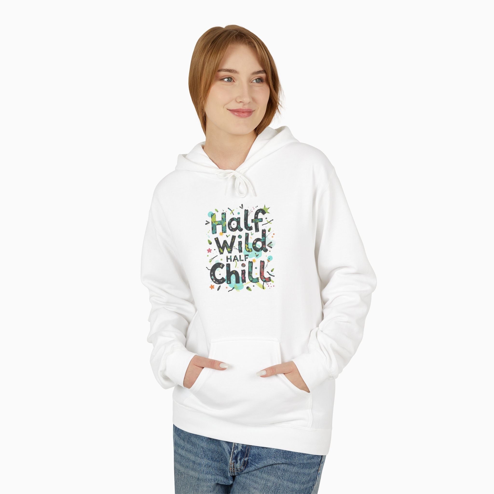 Half Wild, Half Chill Unisex Hoodie