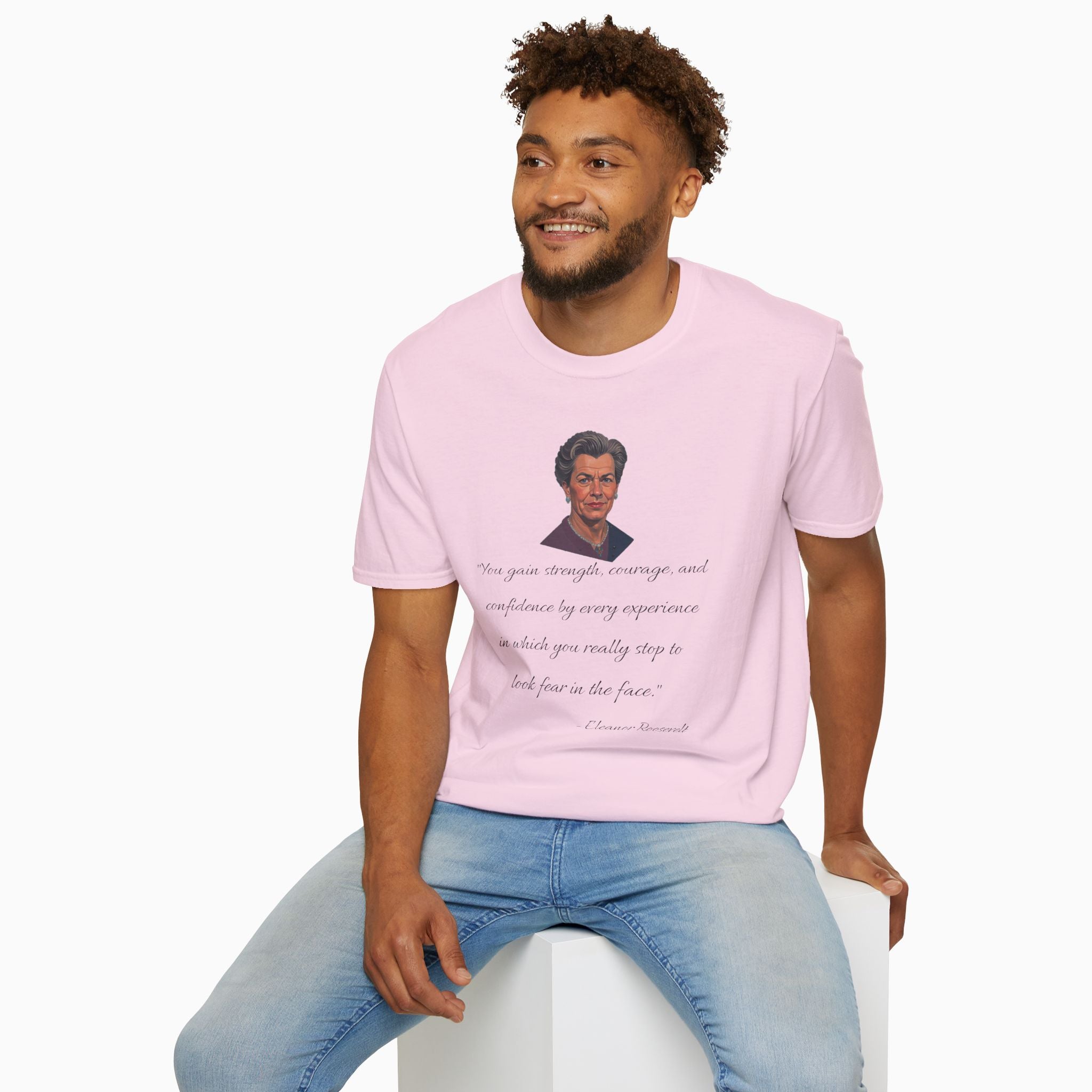 Eleanor Roosevelt Motivation Quote Unisex T-Shirt