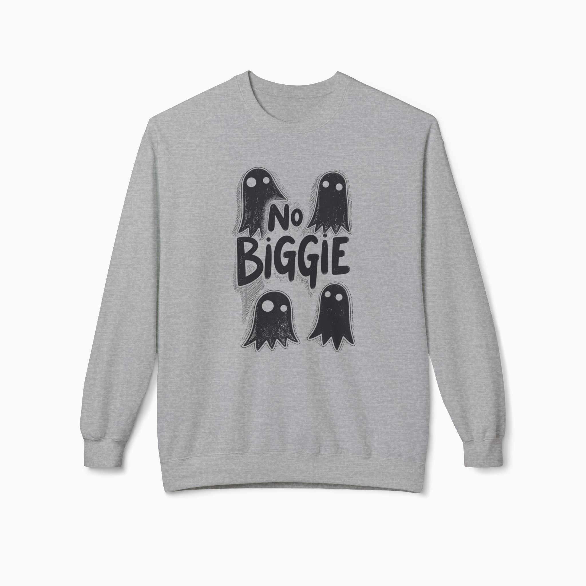 Boo Ghost & No Biggie Unisex Sweatshirt