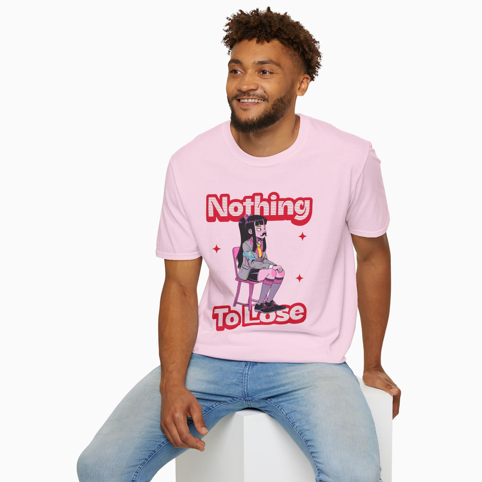 Nothing to Lose Unisex T-Shirt