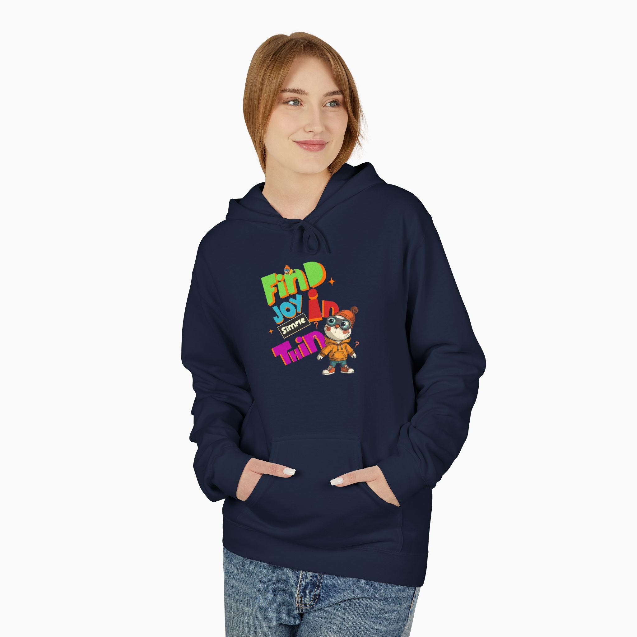 Find Joy In Simple Things Unisex Hoodie