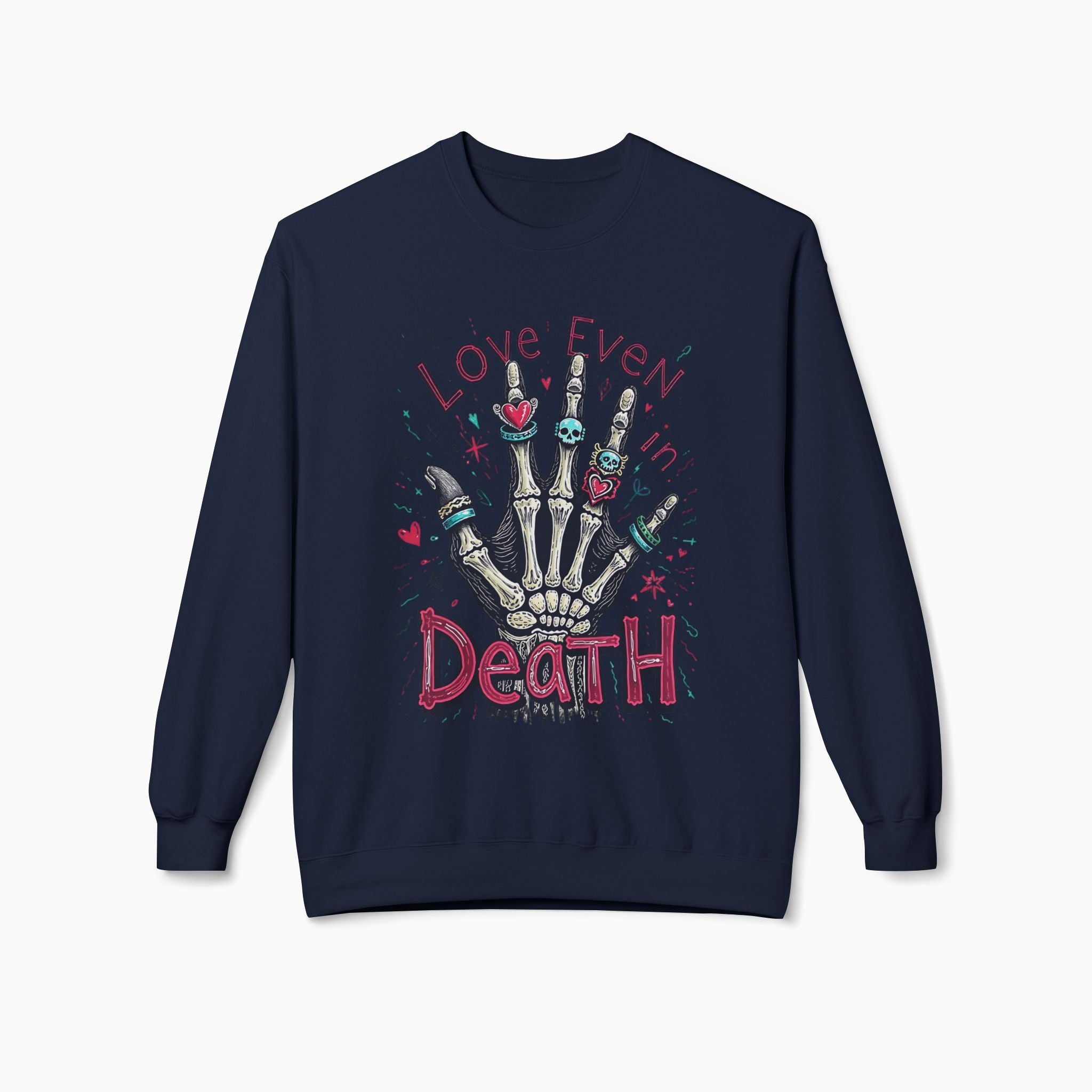 Love Even In Death Unisex Sweatshirt