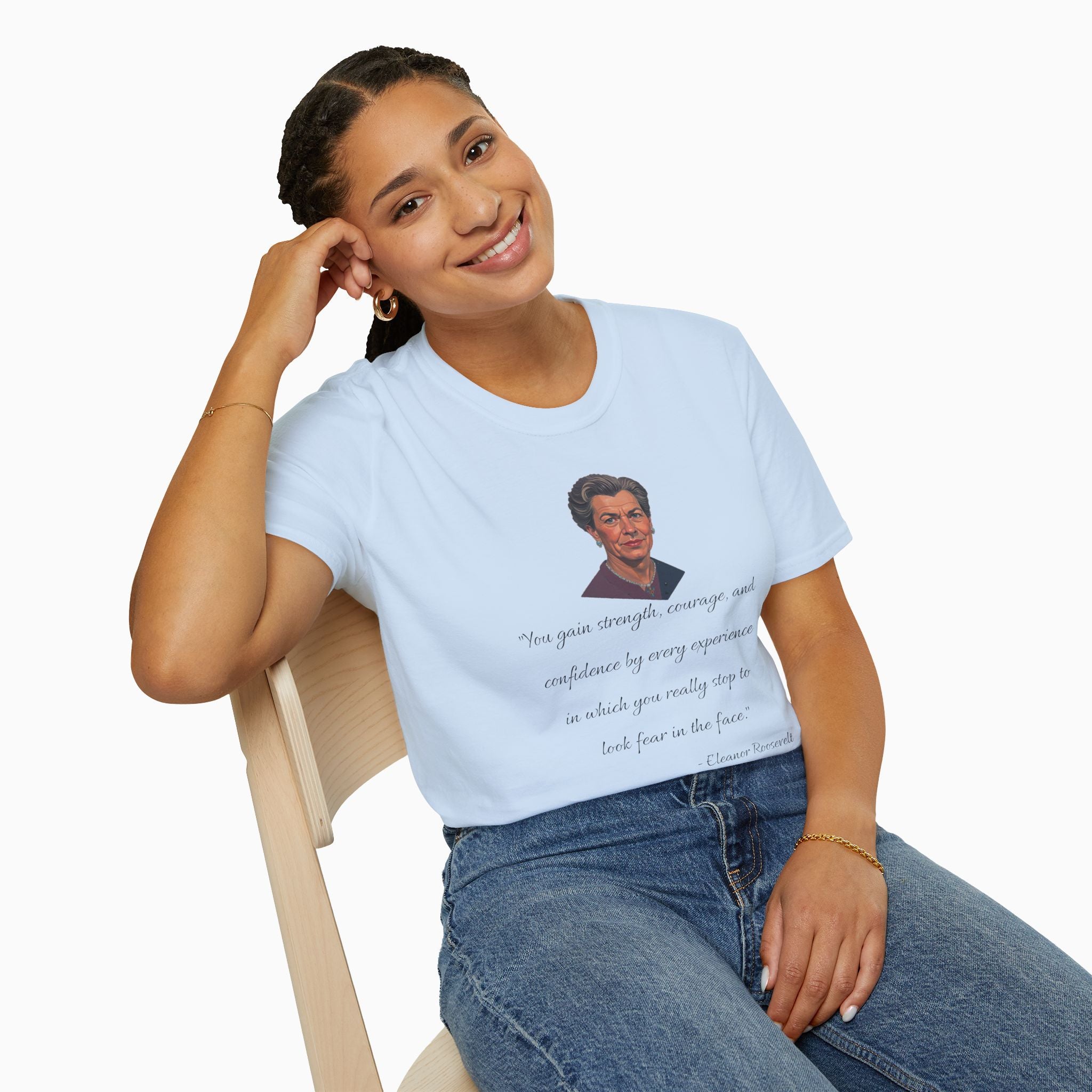 Eleanor Roosevelt Motivation Quote Unisex T-Shirt