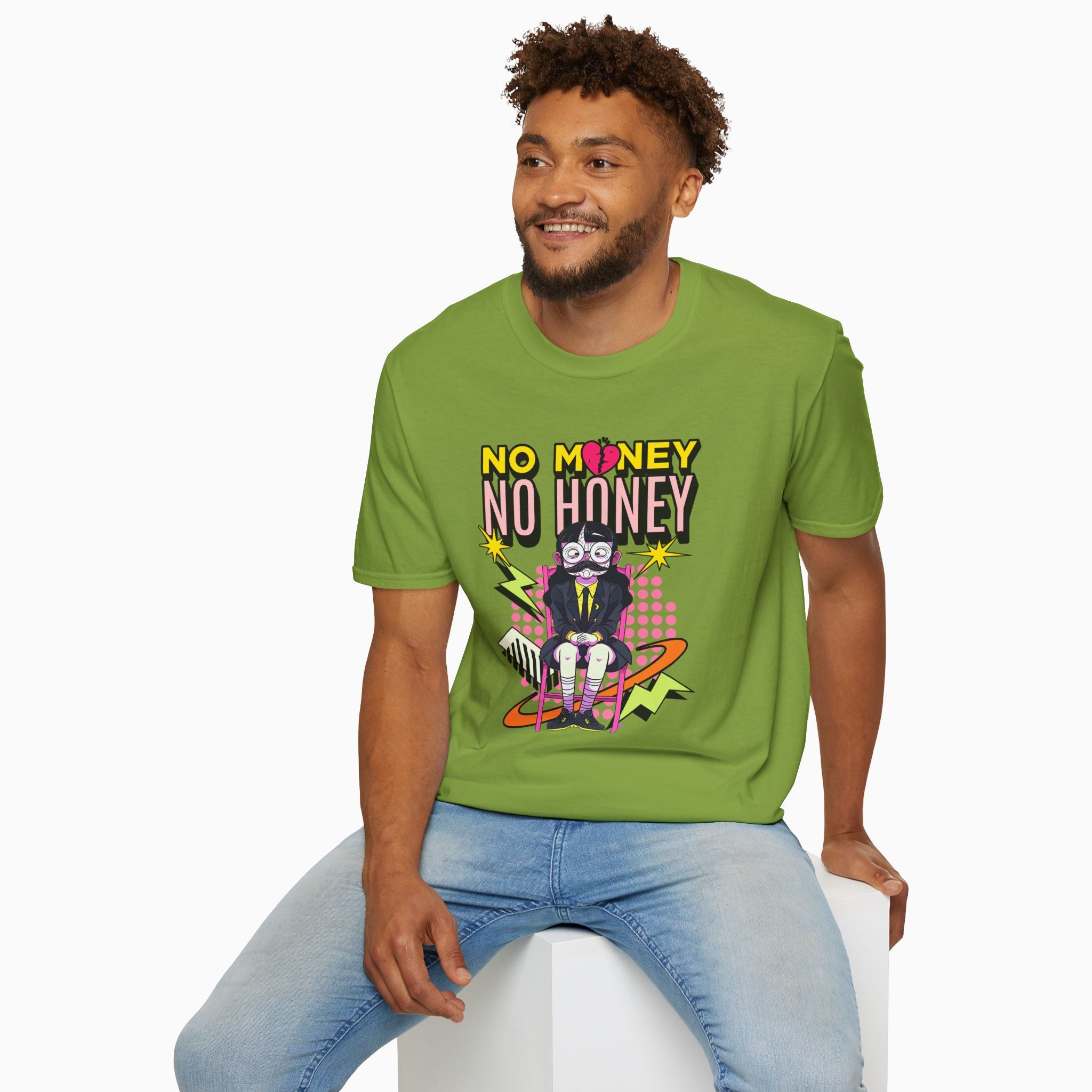 No Money No Honey Unisex T-Shirt