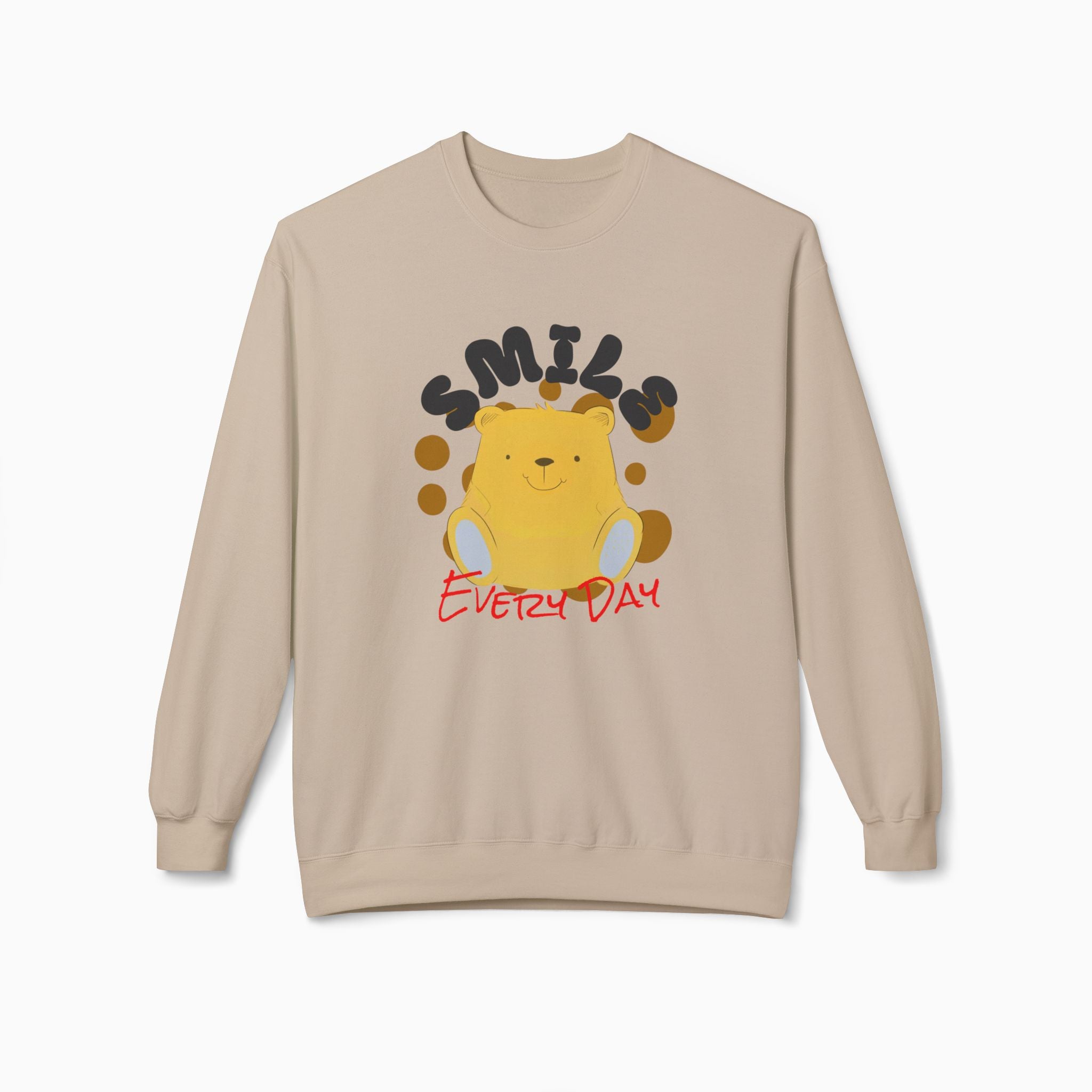 Smile Everyday Slogan With Teddy Bear Unisex Sweatshirt