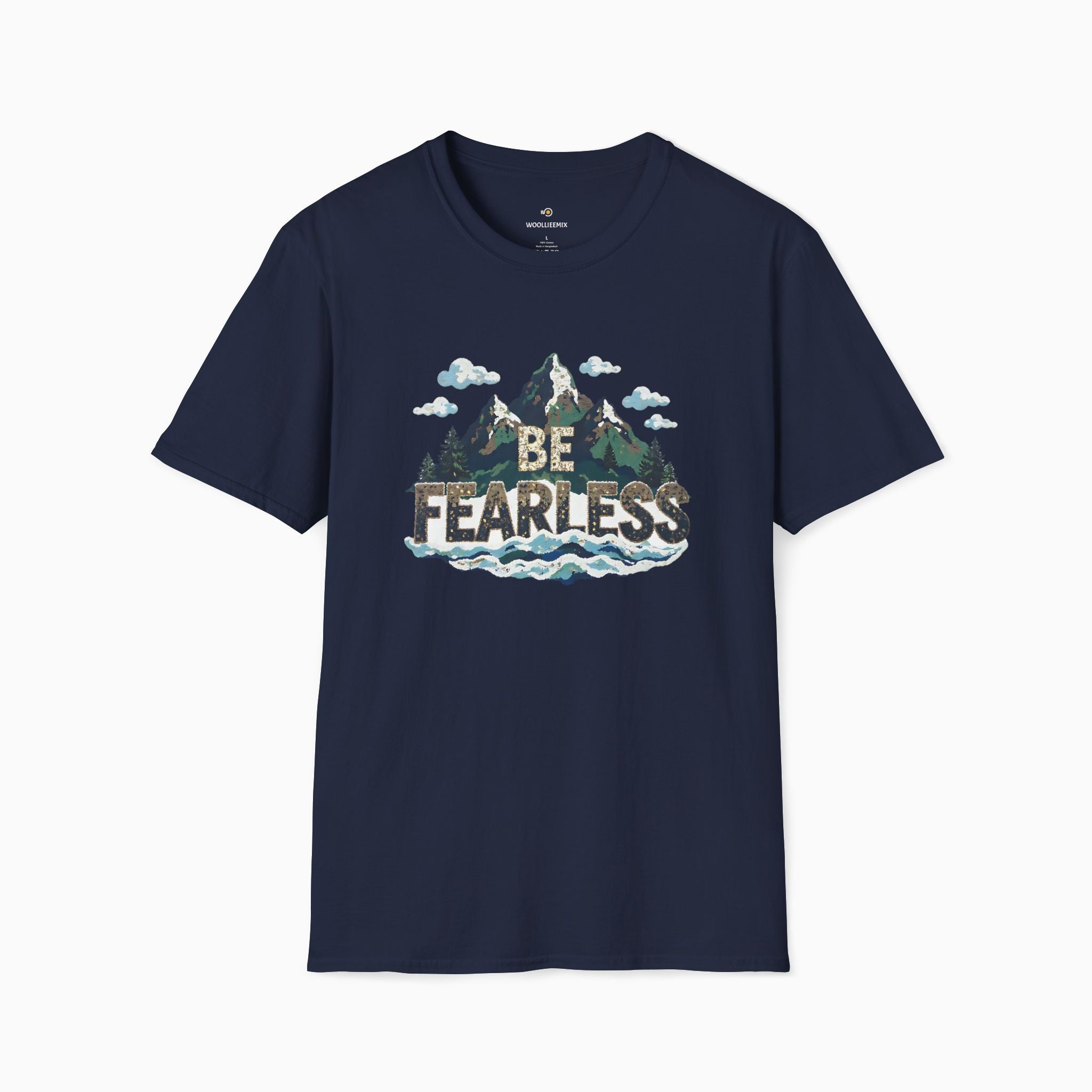 Be Fearless Unisex T-Shirt